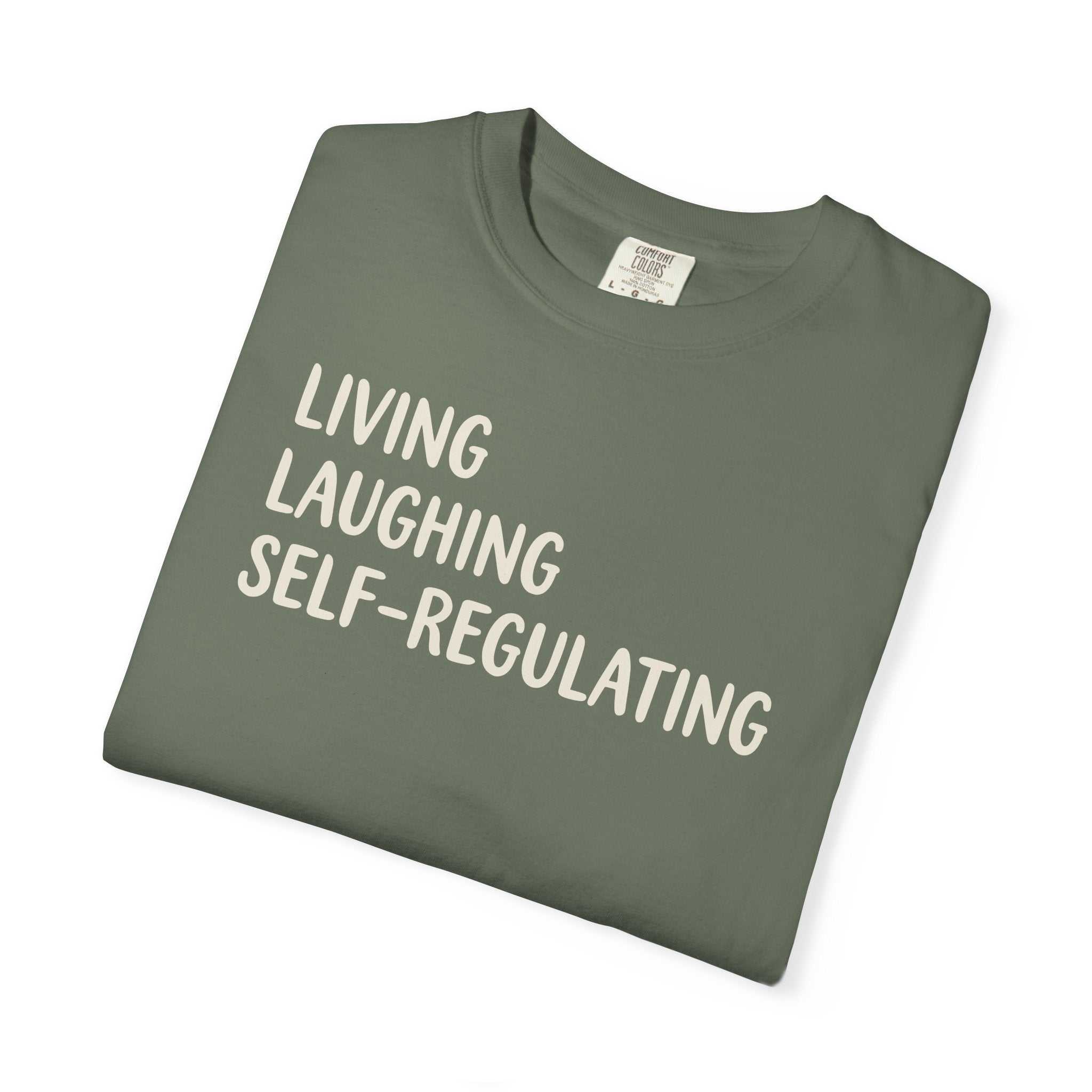 Living Laughing Self-Regulating T-shirt