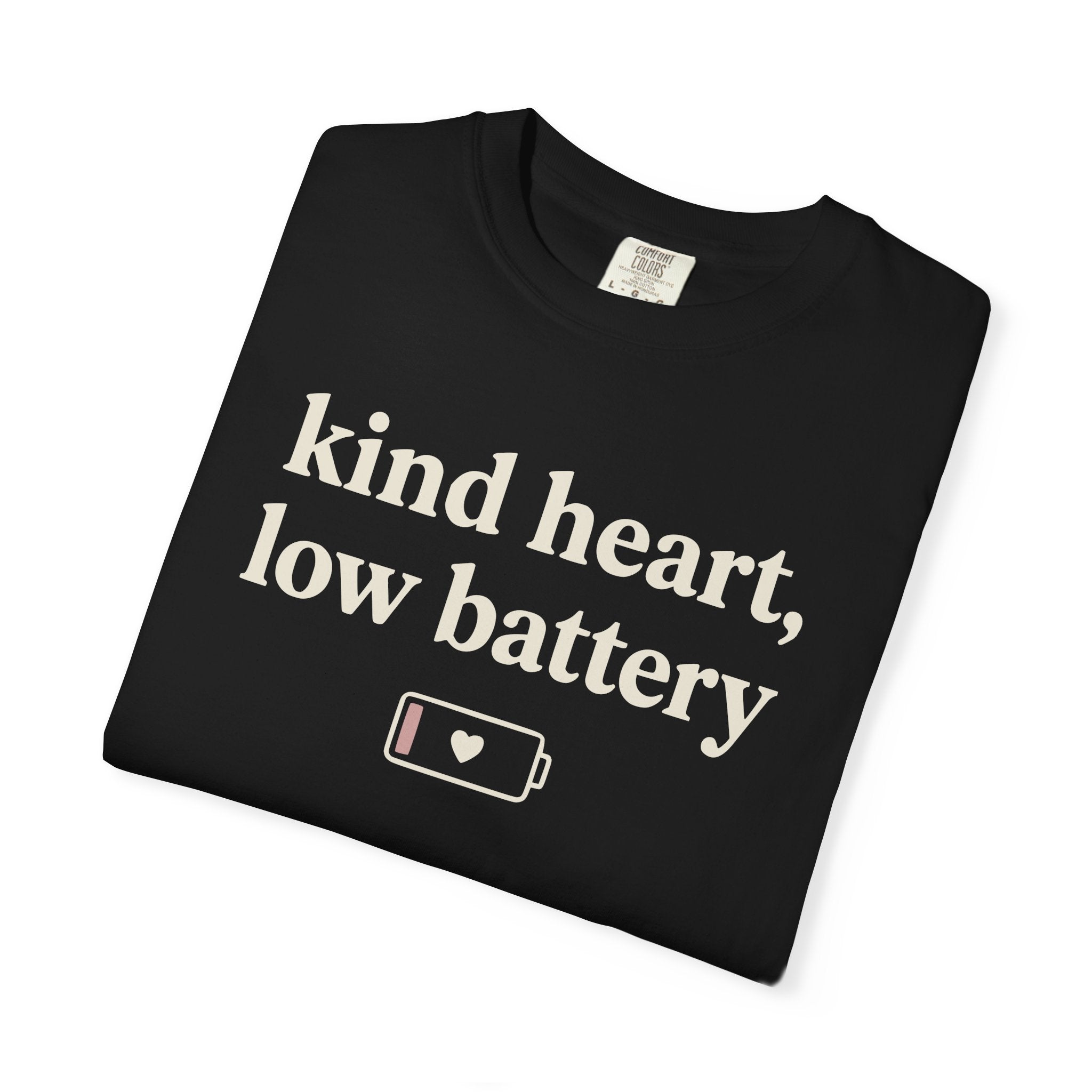 Kind Heart Low Battery T-shirt