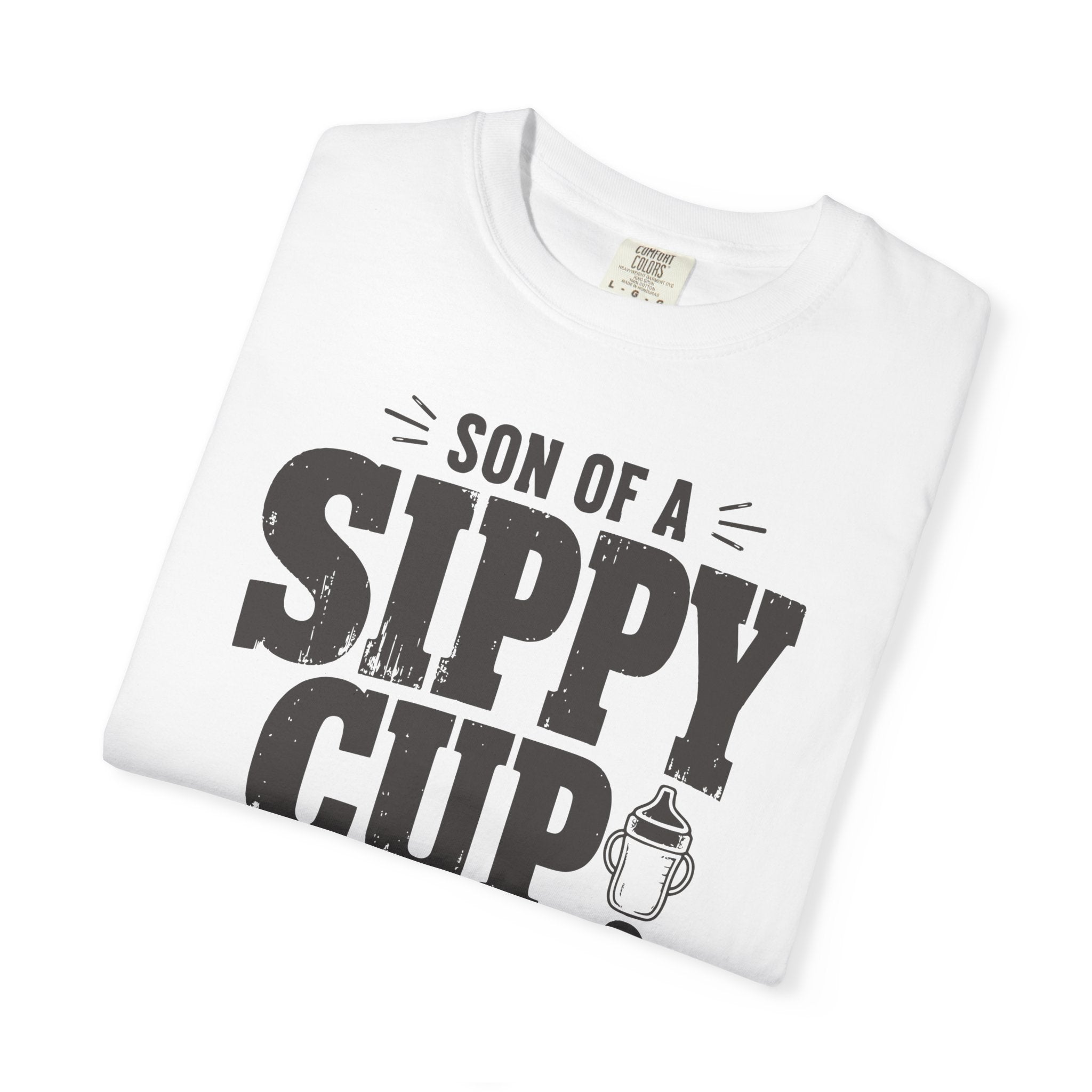 Son Of A Sippy Cup T-shirt