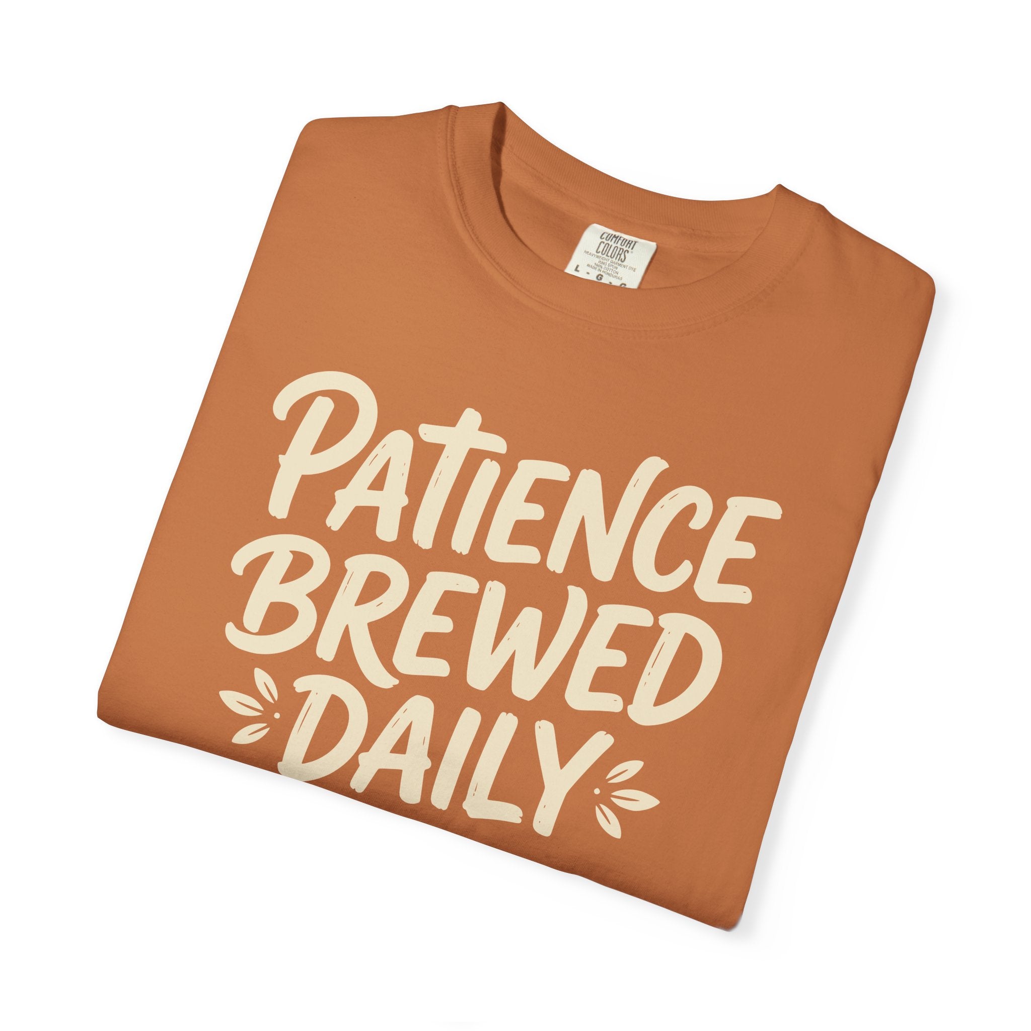 Patience Brewed Daily T-shirt
