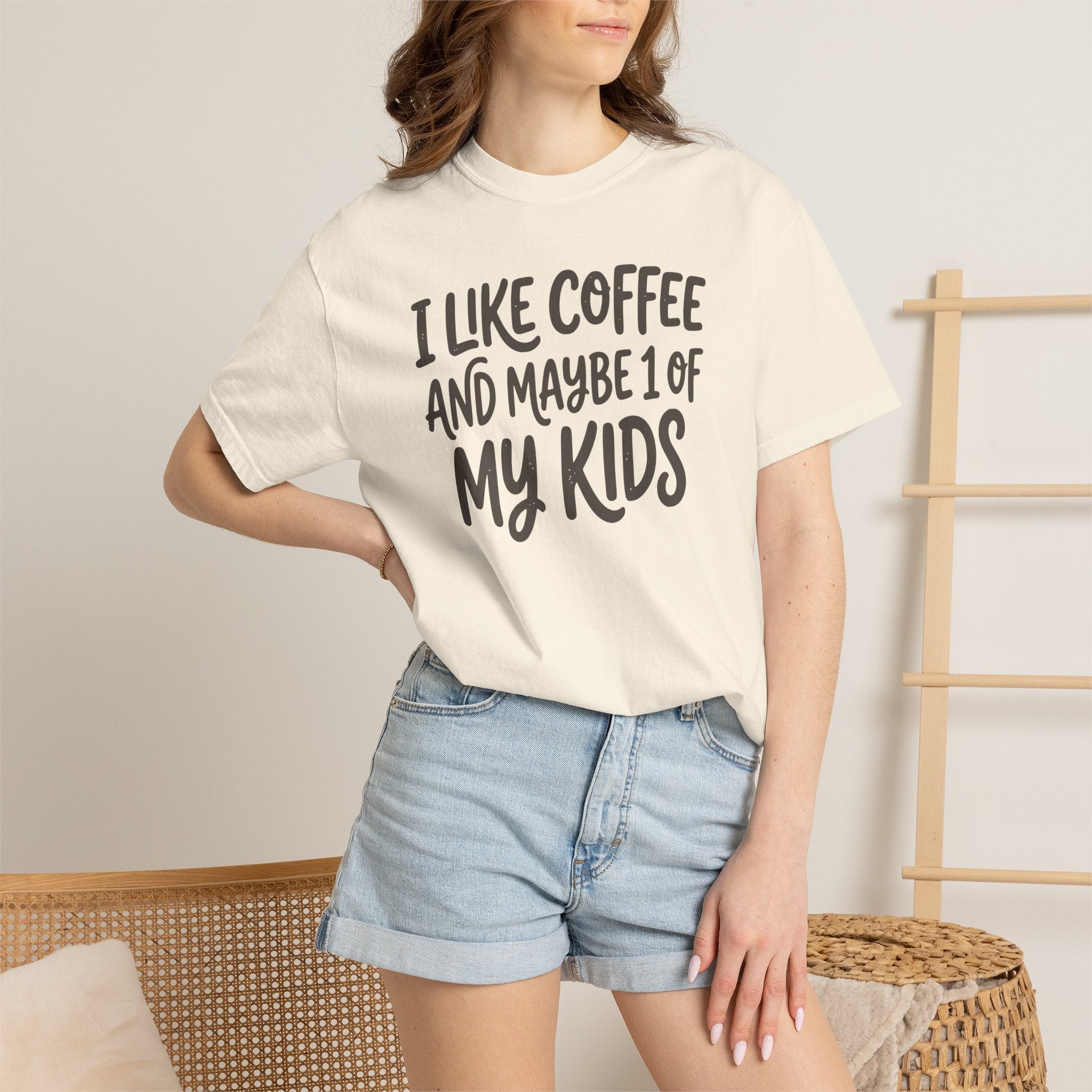 I Like Coffee And Maybe 1 Of My Kids T-shirt