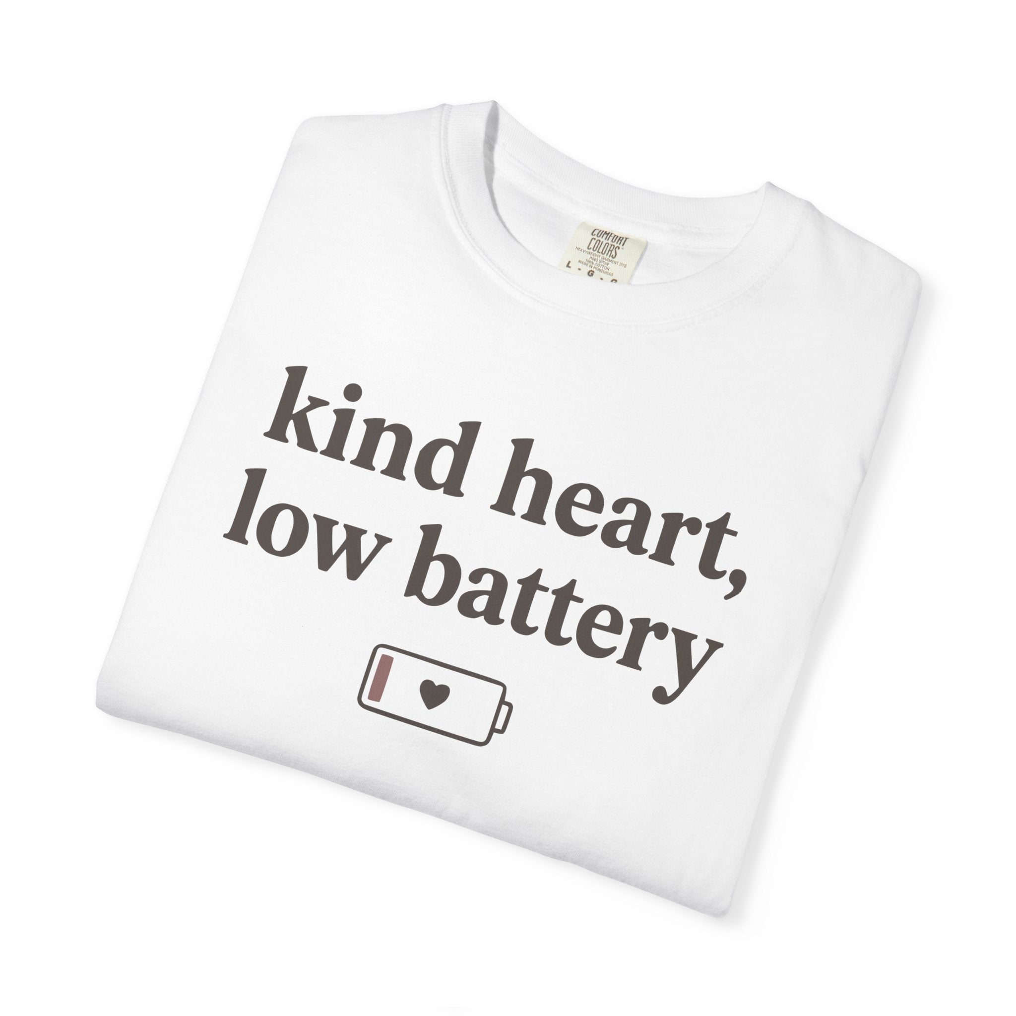Kind Heart Low Battery T-shirt