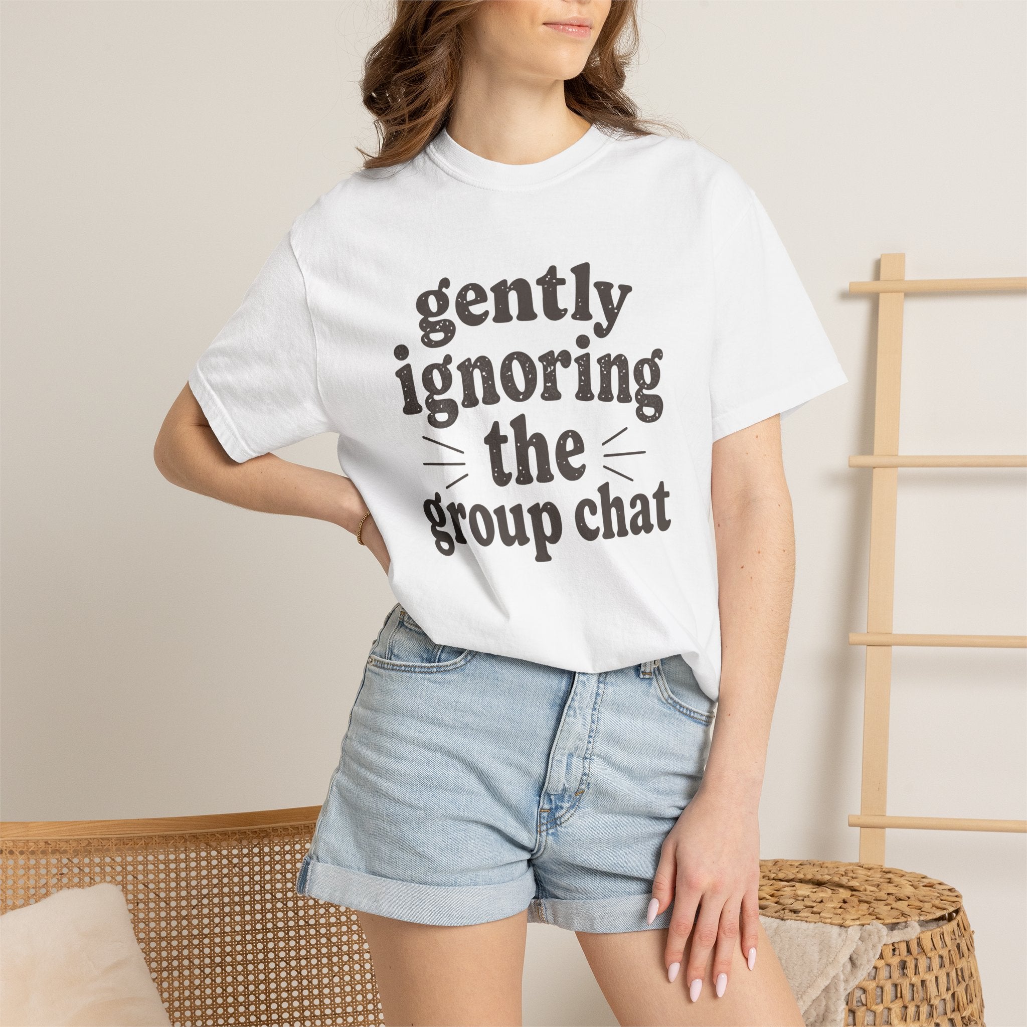 Gently Ignoring The Group Chat T-shirt