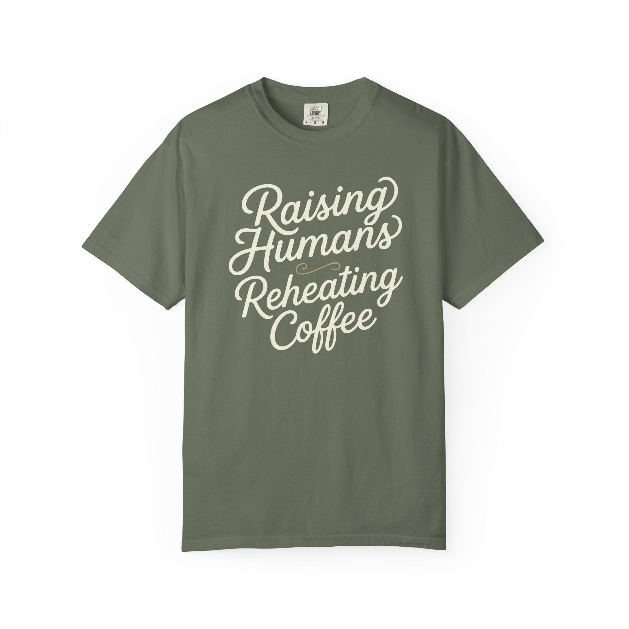 Raising Humans Reheating Coffee T-shirt