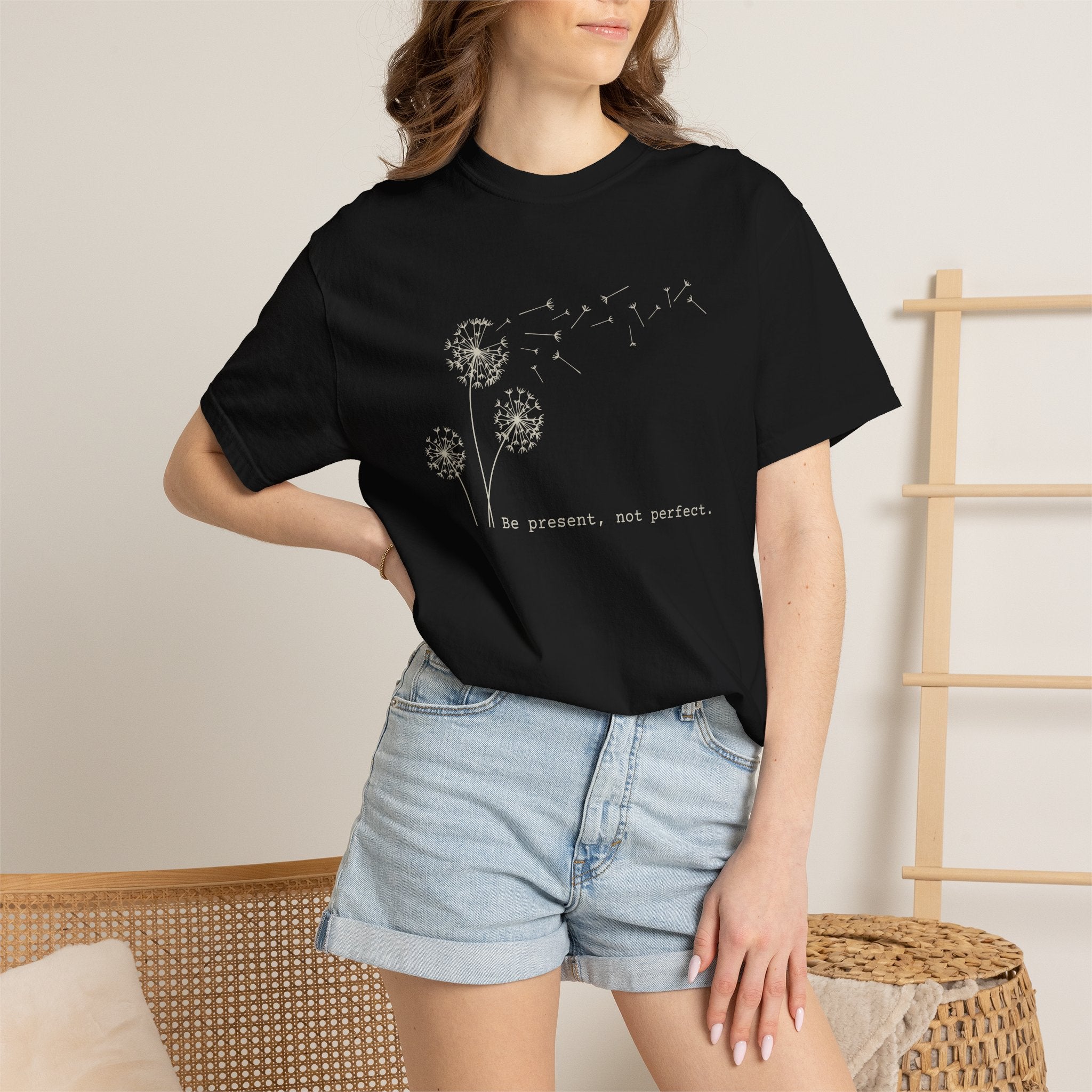 Be Present Not Perfect T-shirt
