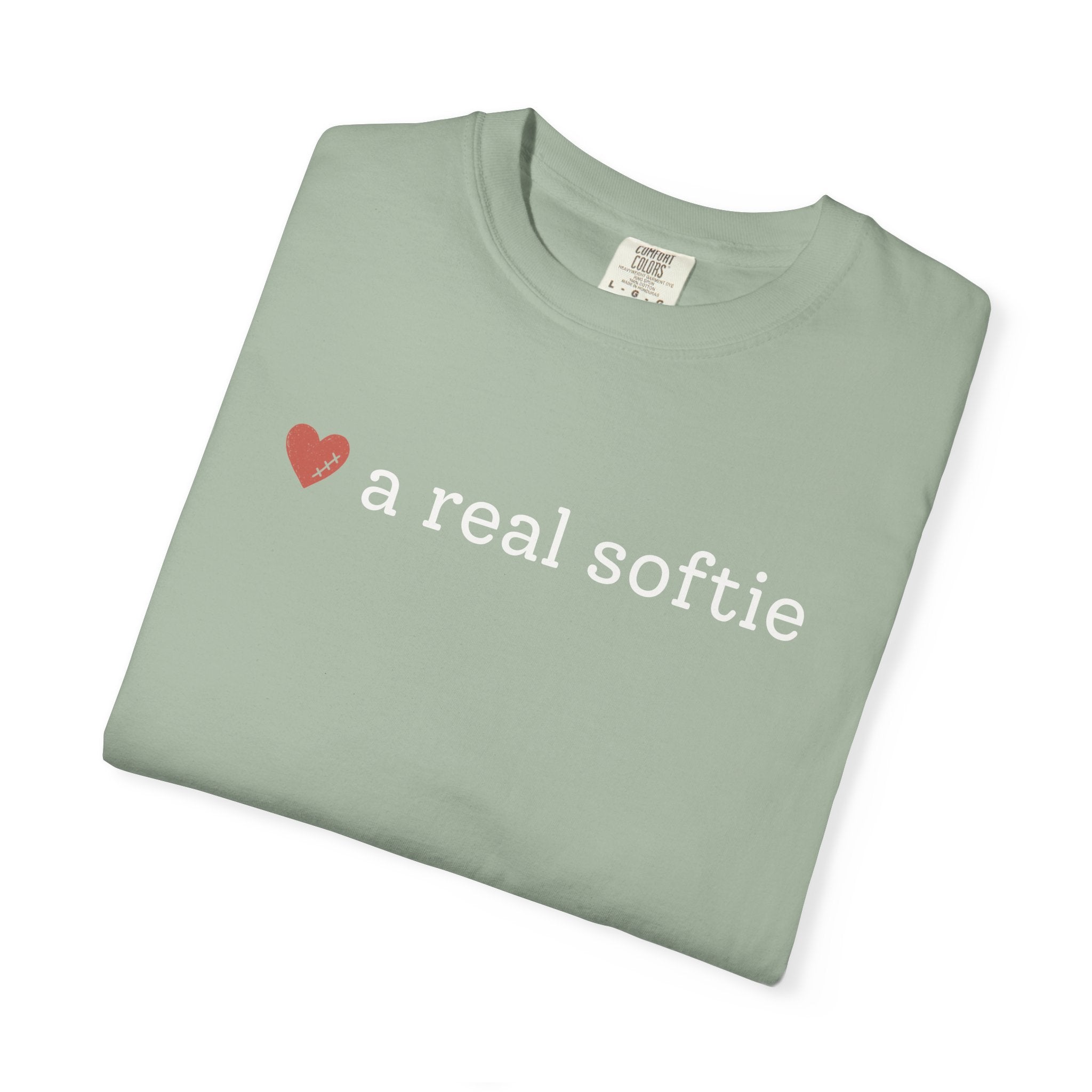 A Real Softie T-shirt