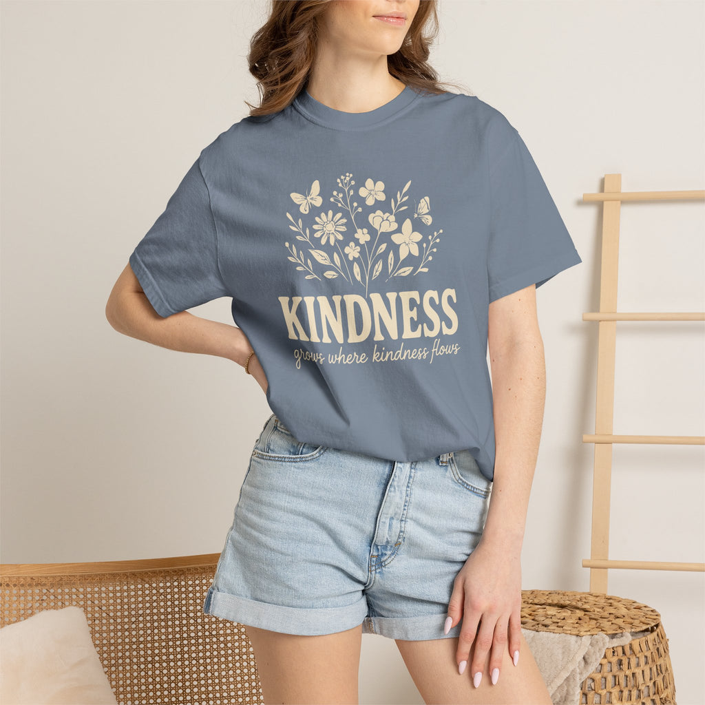 Kindness Grows Where Kindness Flows T-shirt
