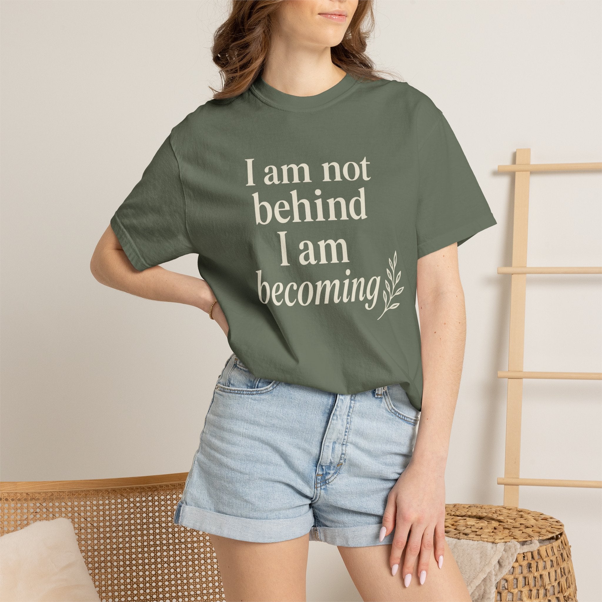 I Am Not Behind I Am Becoming T-shirt