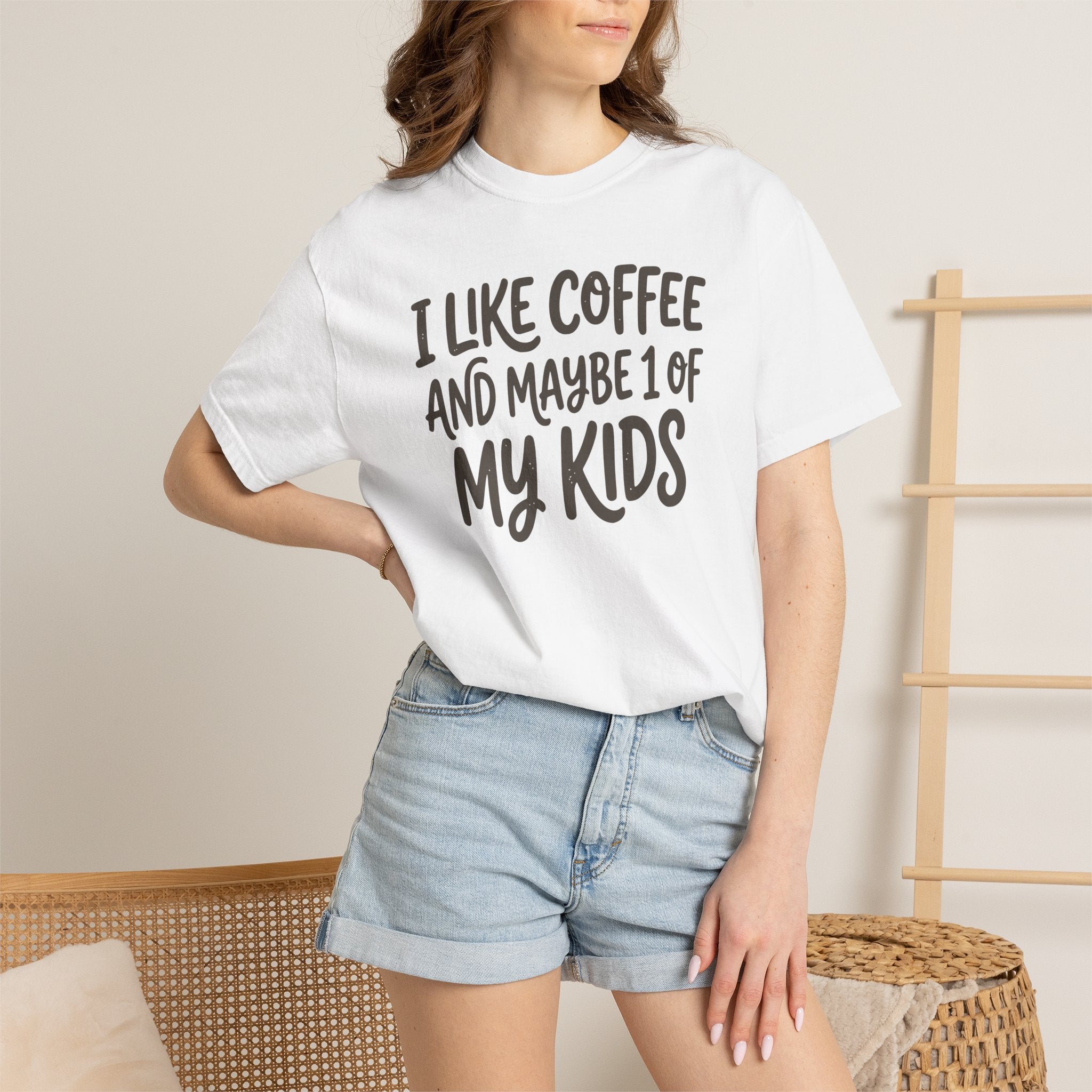 I Like Coffee And Maybe 1 Of My Kids T-shirt