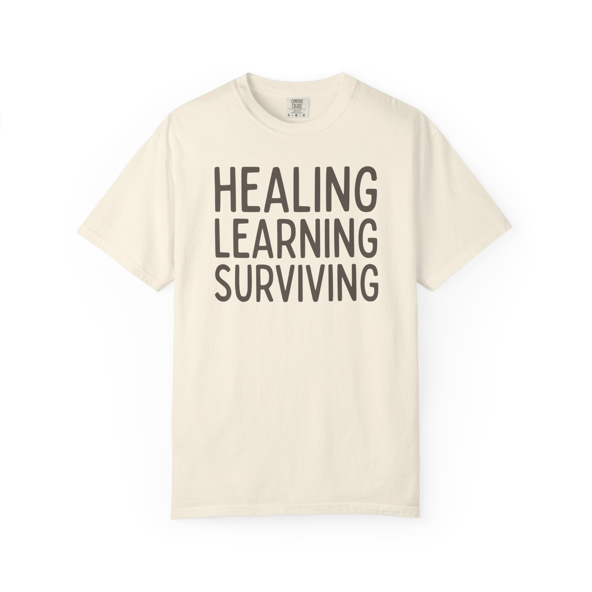 Healing Learning Surviving T-shirt