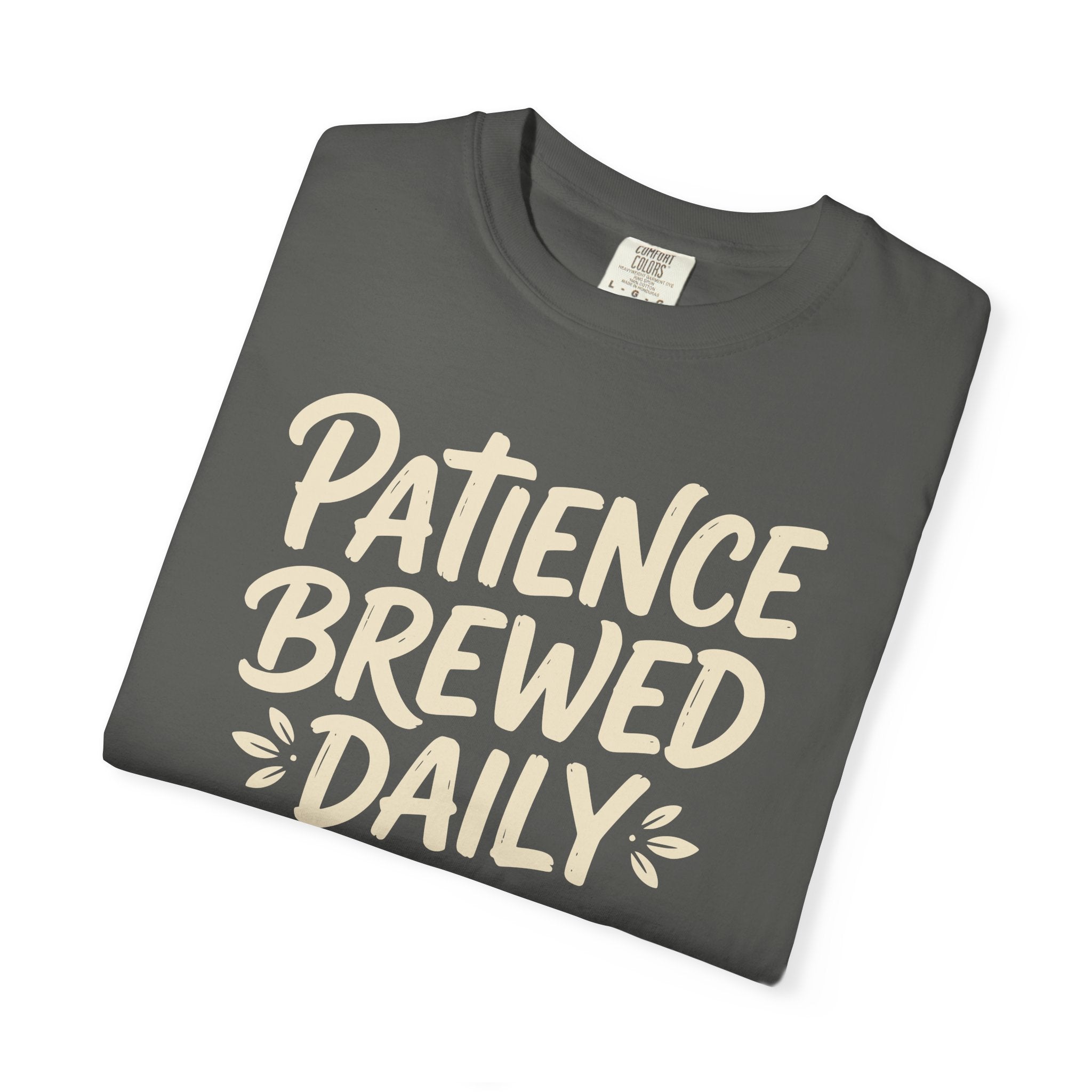 Patience Brewed Daily T-shirt