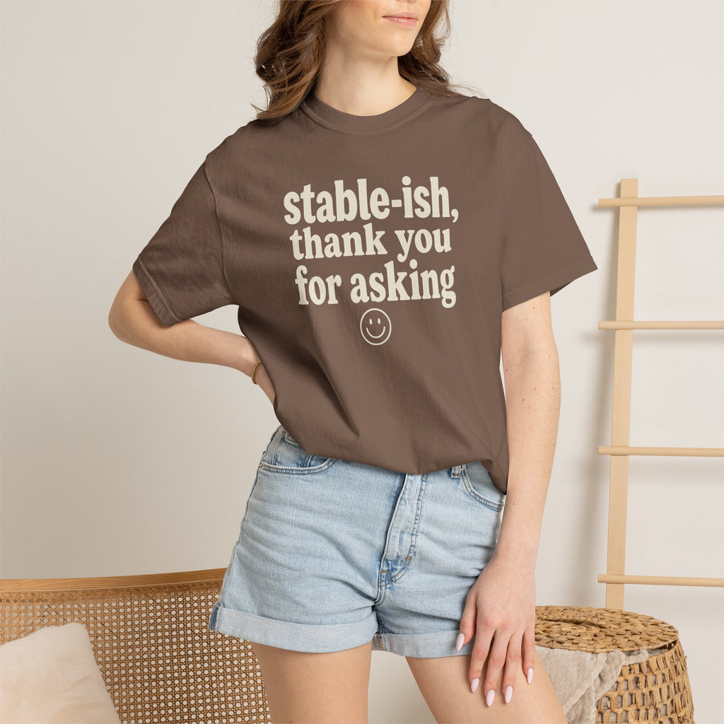 Stable-ish Thank You For Asking T-shirt