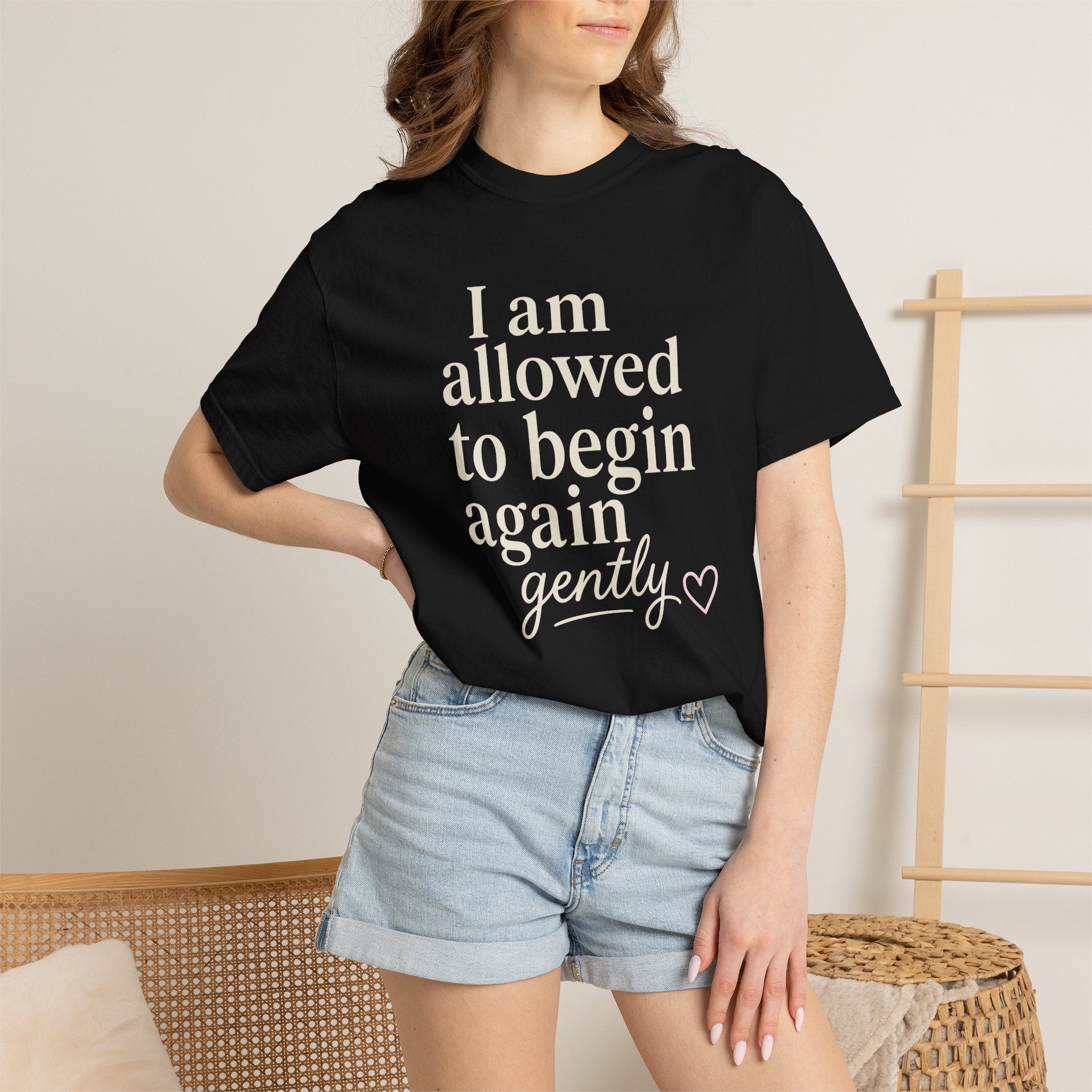 I Am Allowed To Begin Again Gently T-shirt