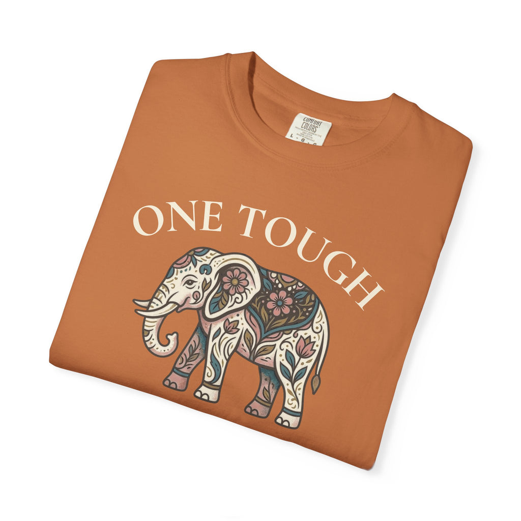 One Tough Mother T-shirt
