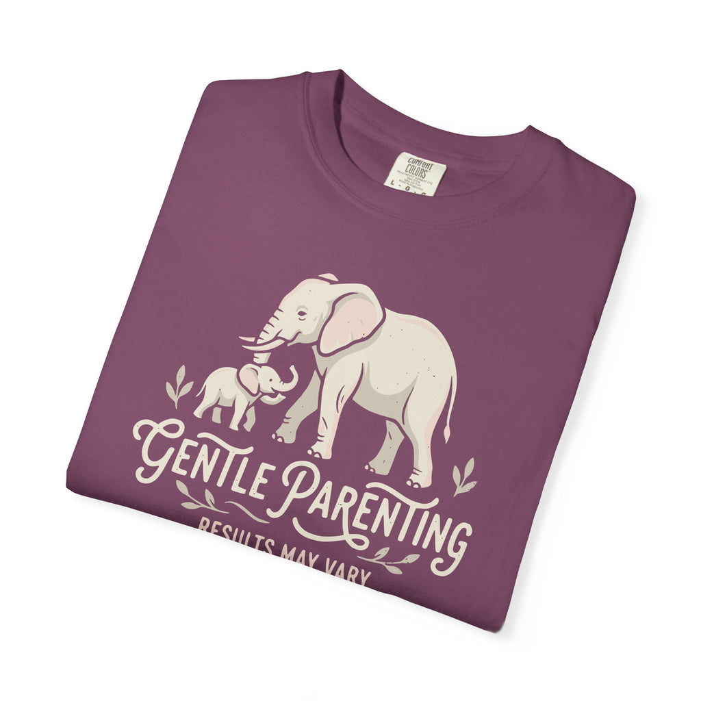 Gentle Parenting Results May Vary T-shirt