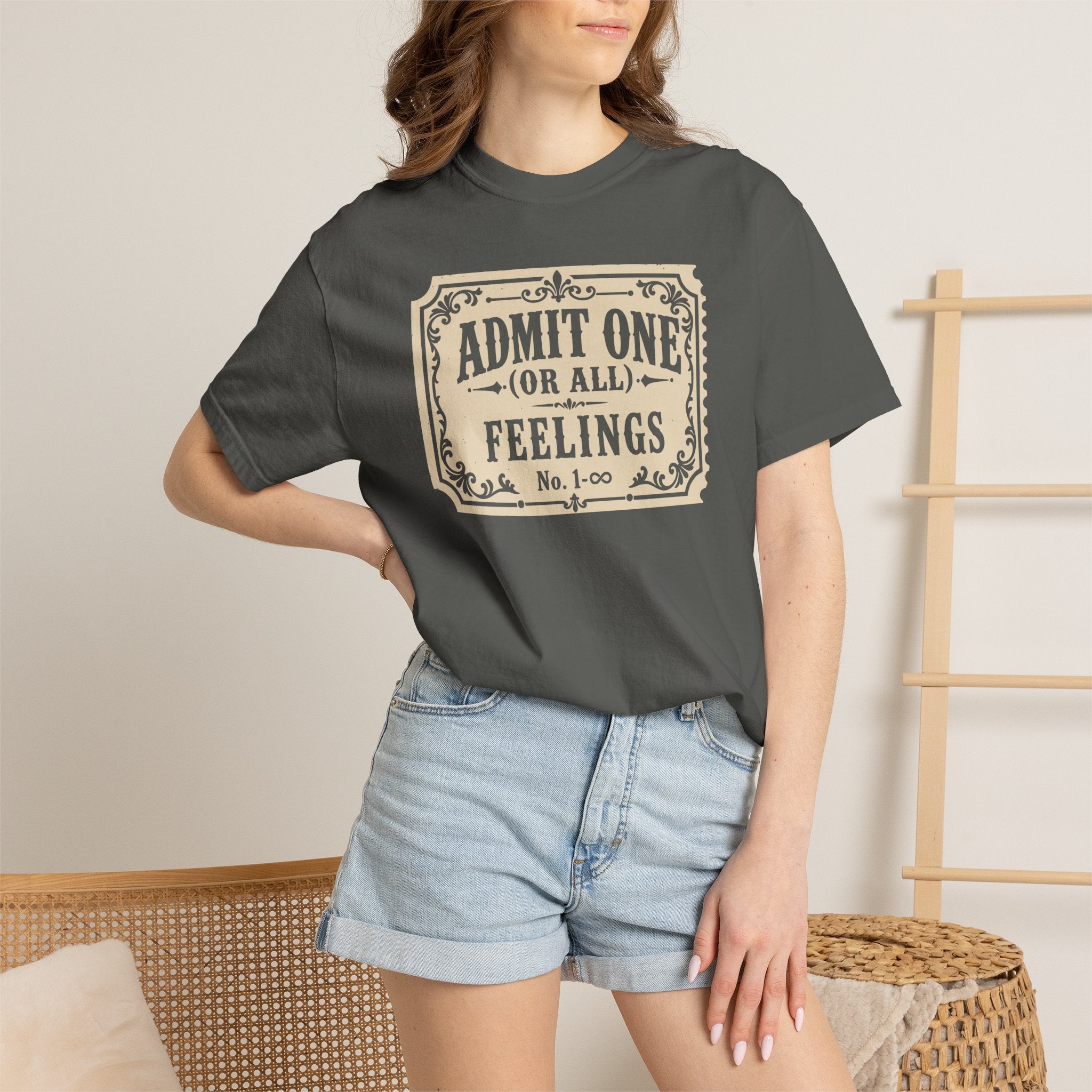 Admit One Or All Feelings T-shirt