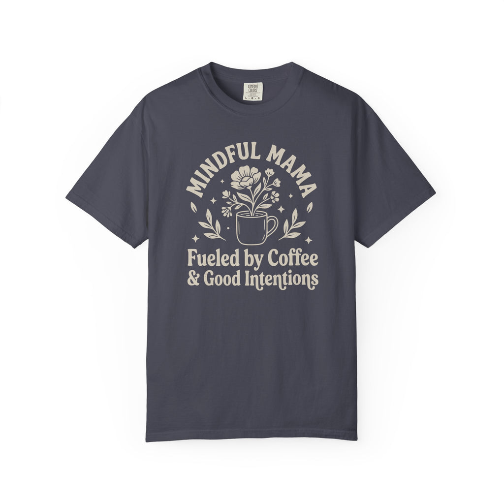 Mindful Mama T-shirt