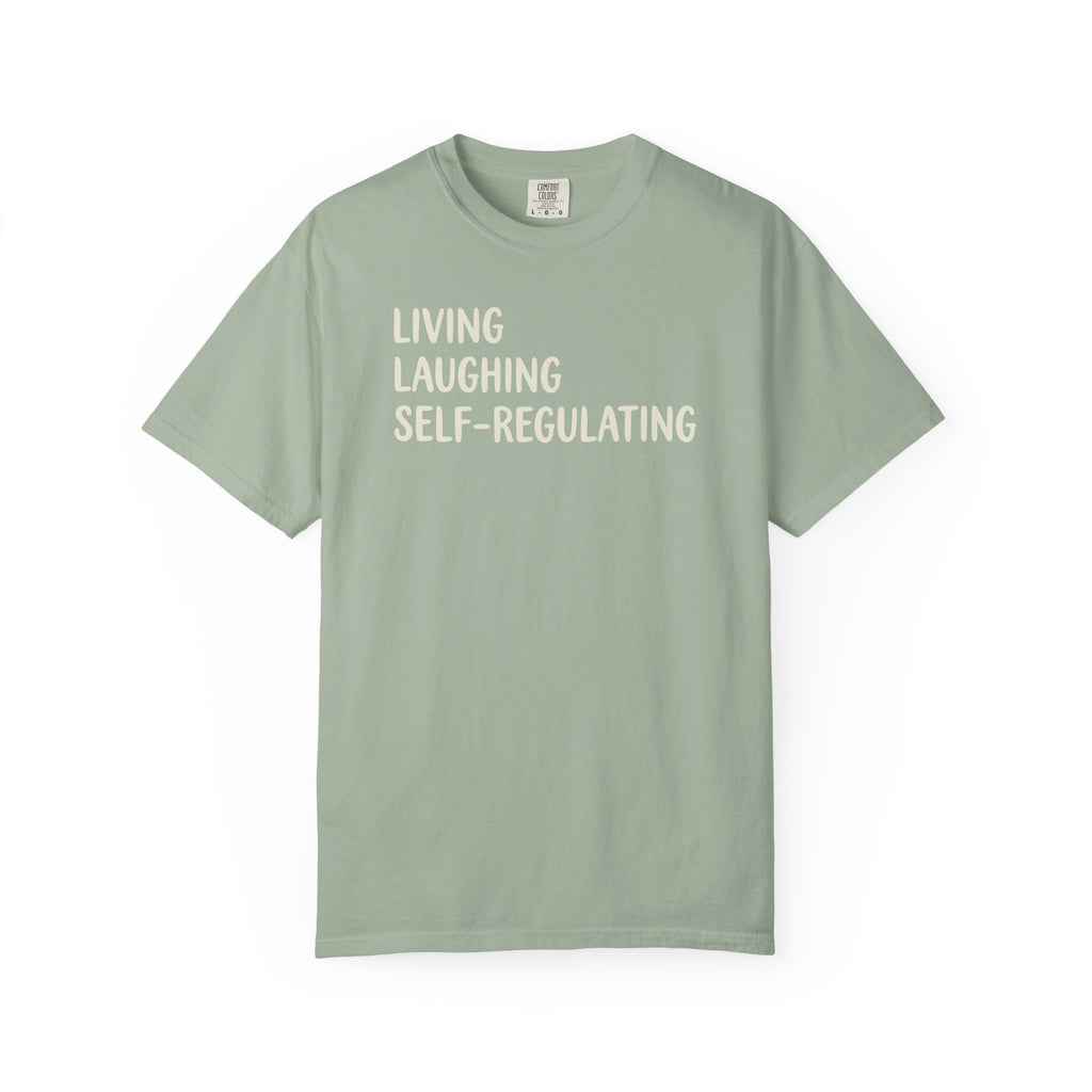 Living Laughing Self-Regulating T-shirt