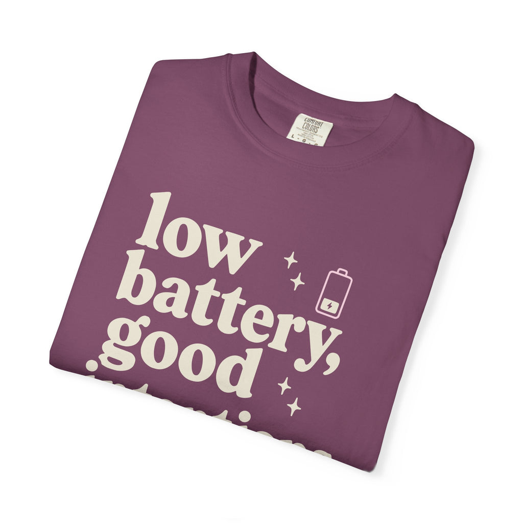 Low Battery Good Intentions T-shirt