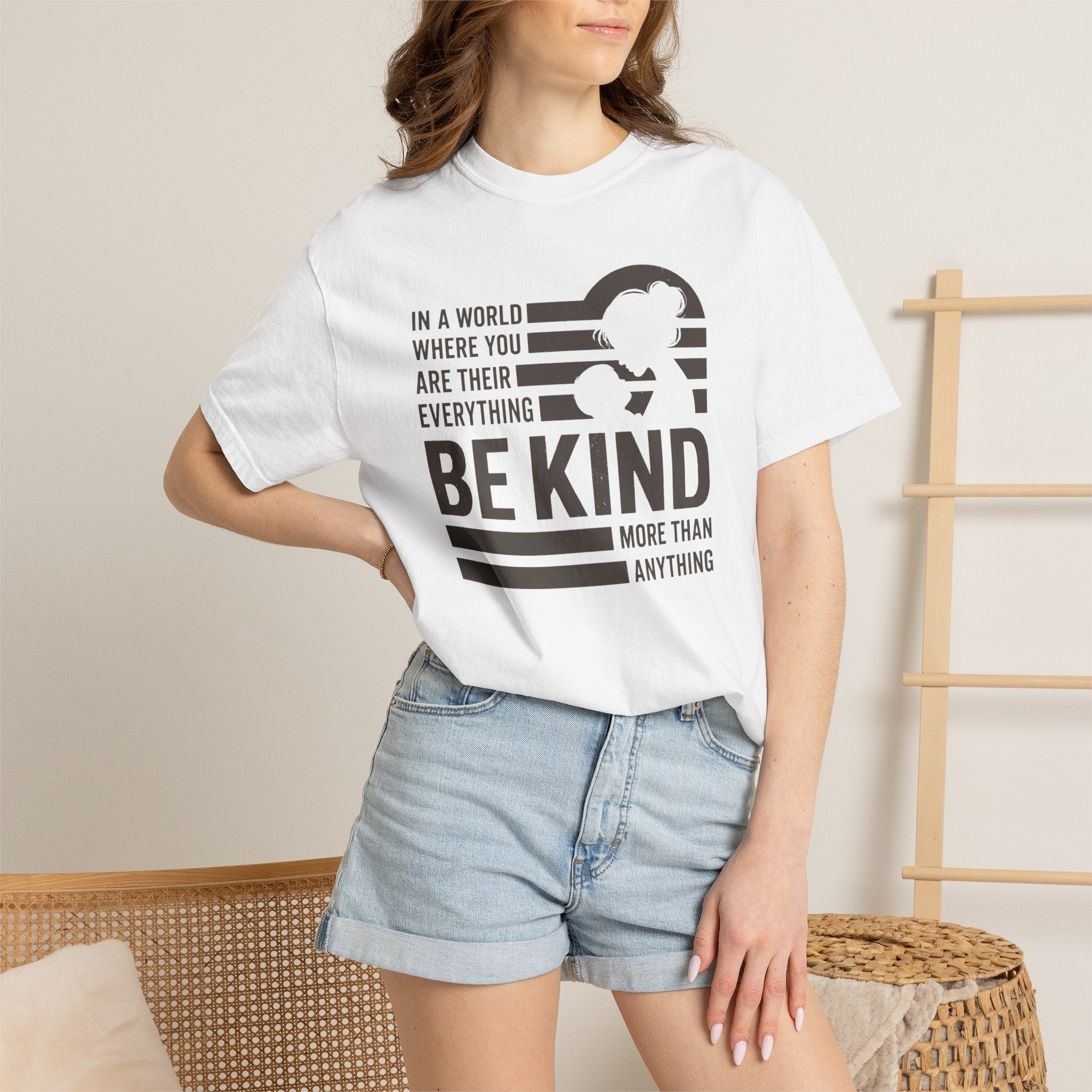 Be Kind More Than Anything T-shirt