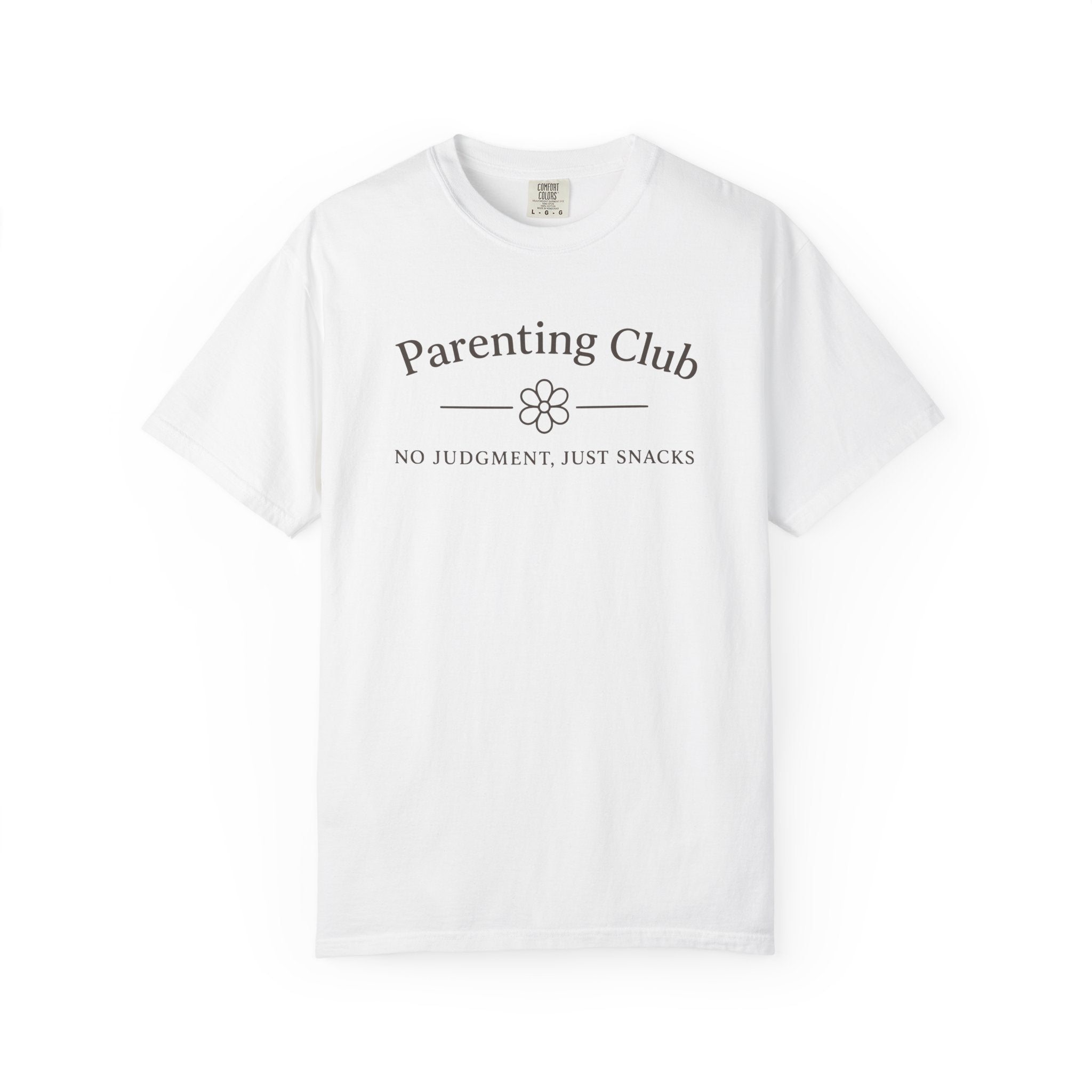 Parenting Club No Judgment Just Snacks T-shirt