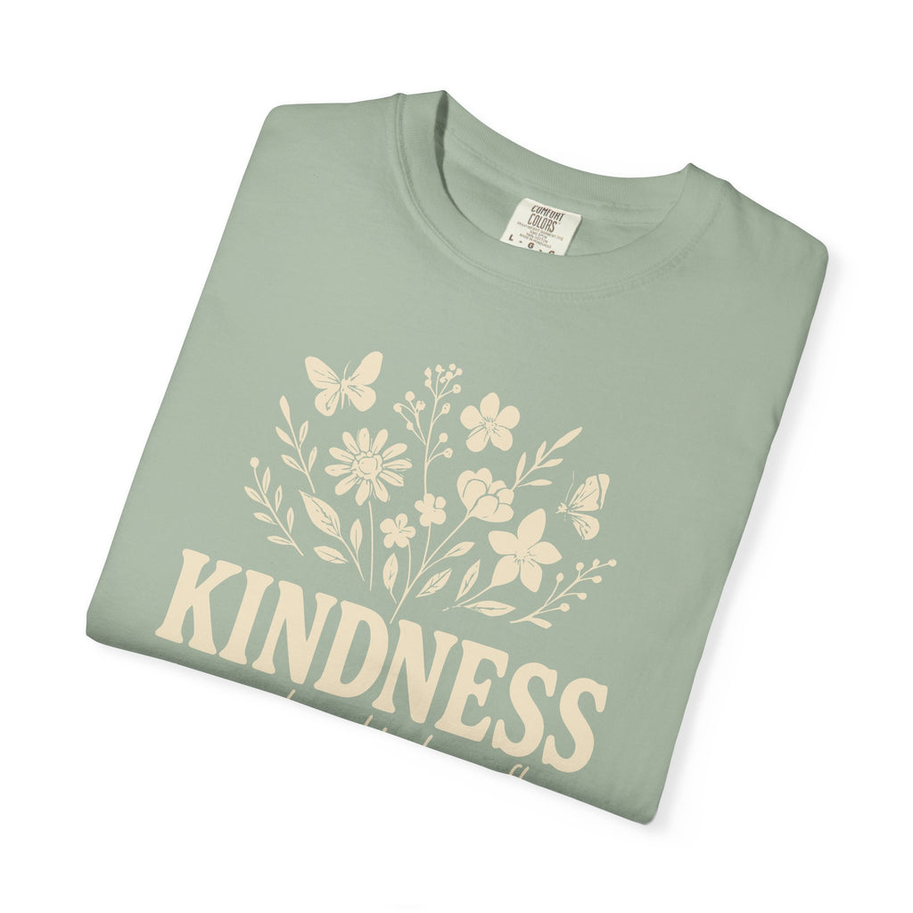 Kindness Grows Where Kindness Flows T-shirt