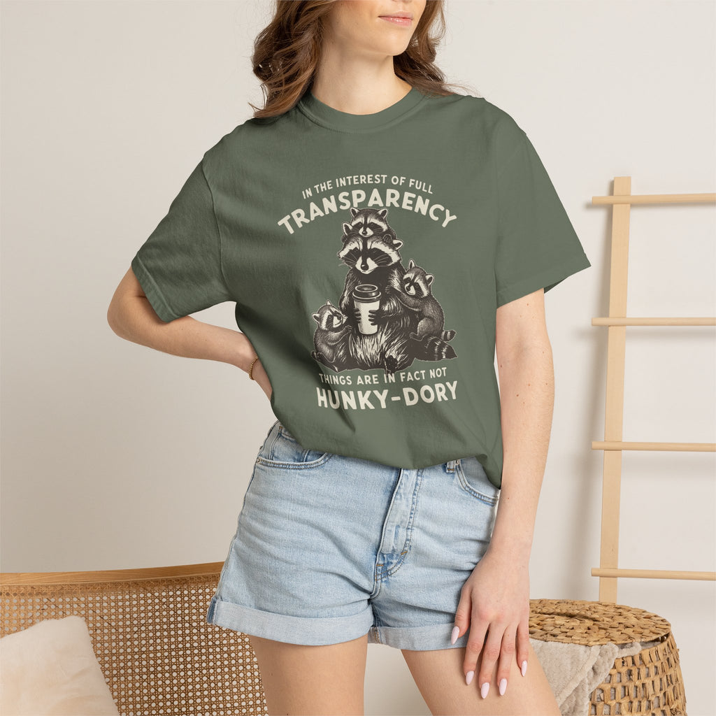 Things Are In Fact Not Hunky-Dory T-shirt