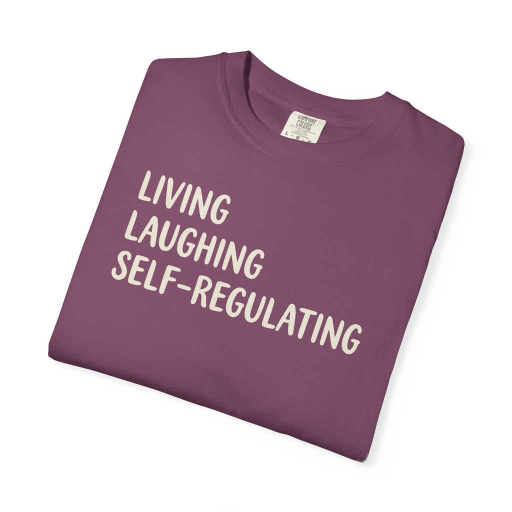 Living Laughing Self-Regulating T-shirt