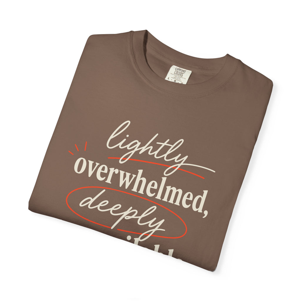 Lightly Overwhelmed Deeply Unavailable T-shirt