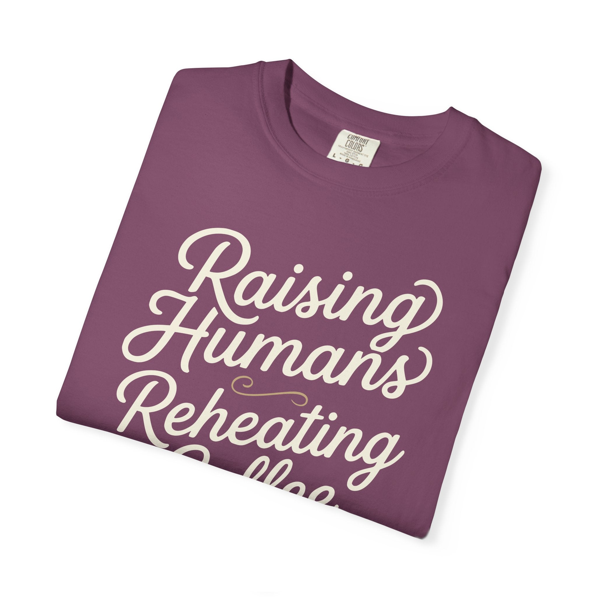 Raising Humans Reheating Coffee T-shirt