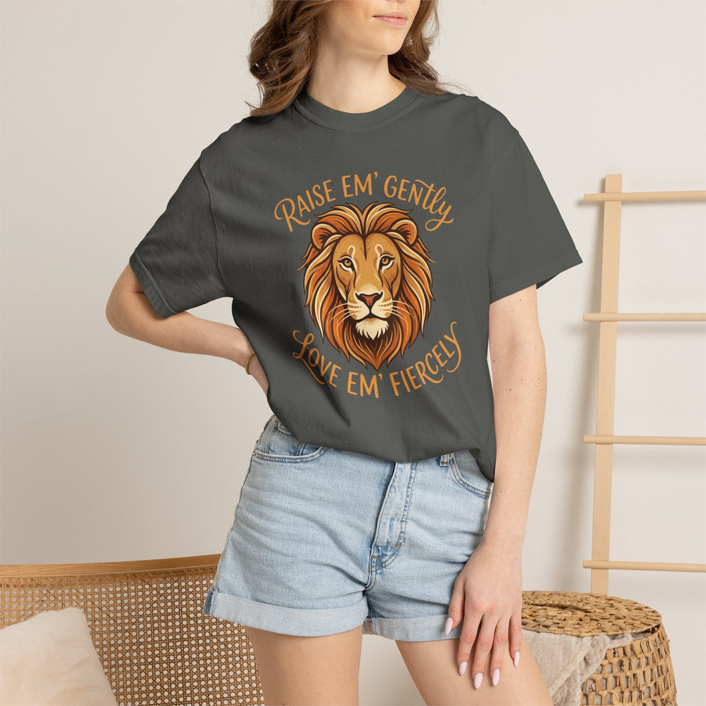 Raise Em Gently Love Em Fiercely T-shirt