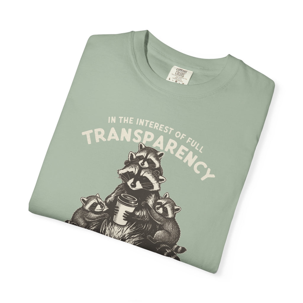 Things Are In Fact Not Hunky-Dory T-shirt
