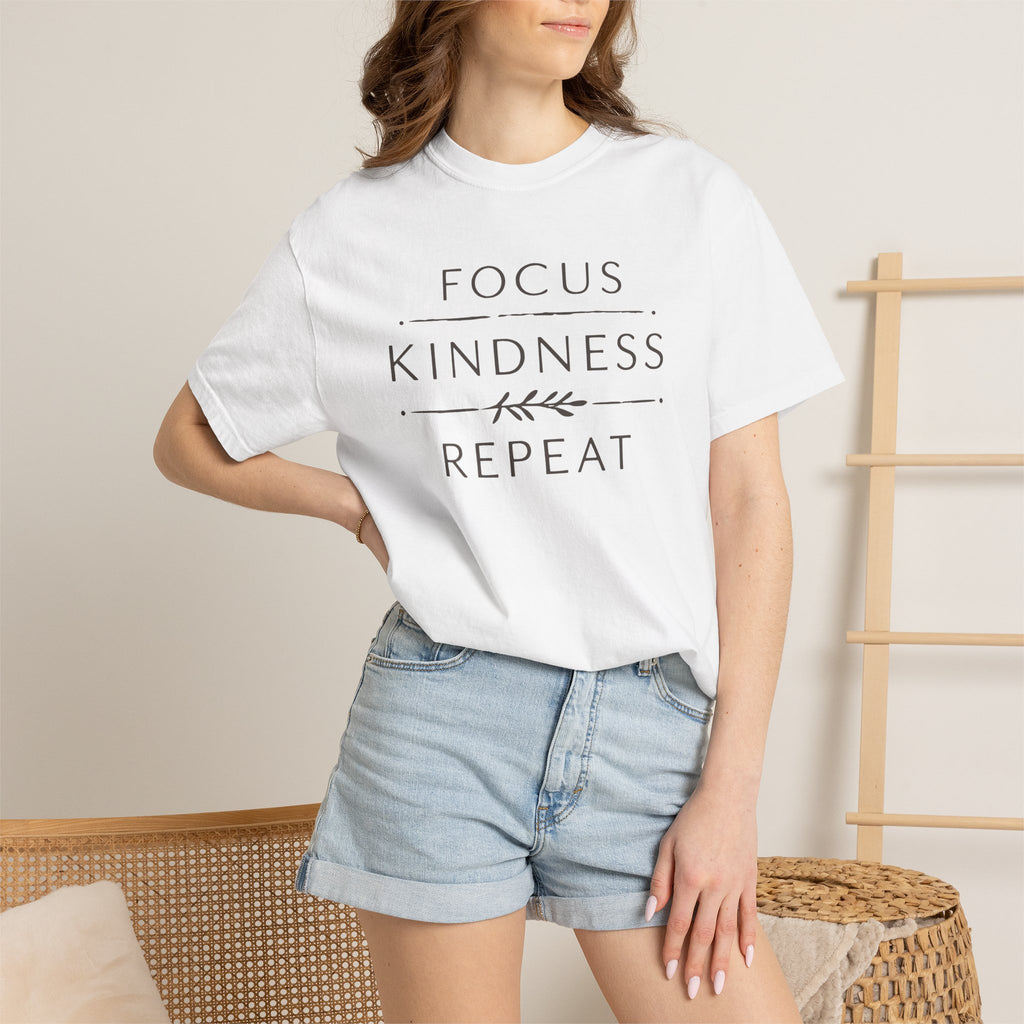 Focus Kindness Repeat T-shirt