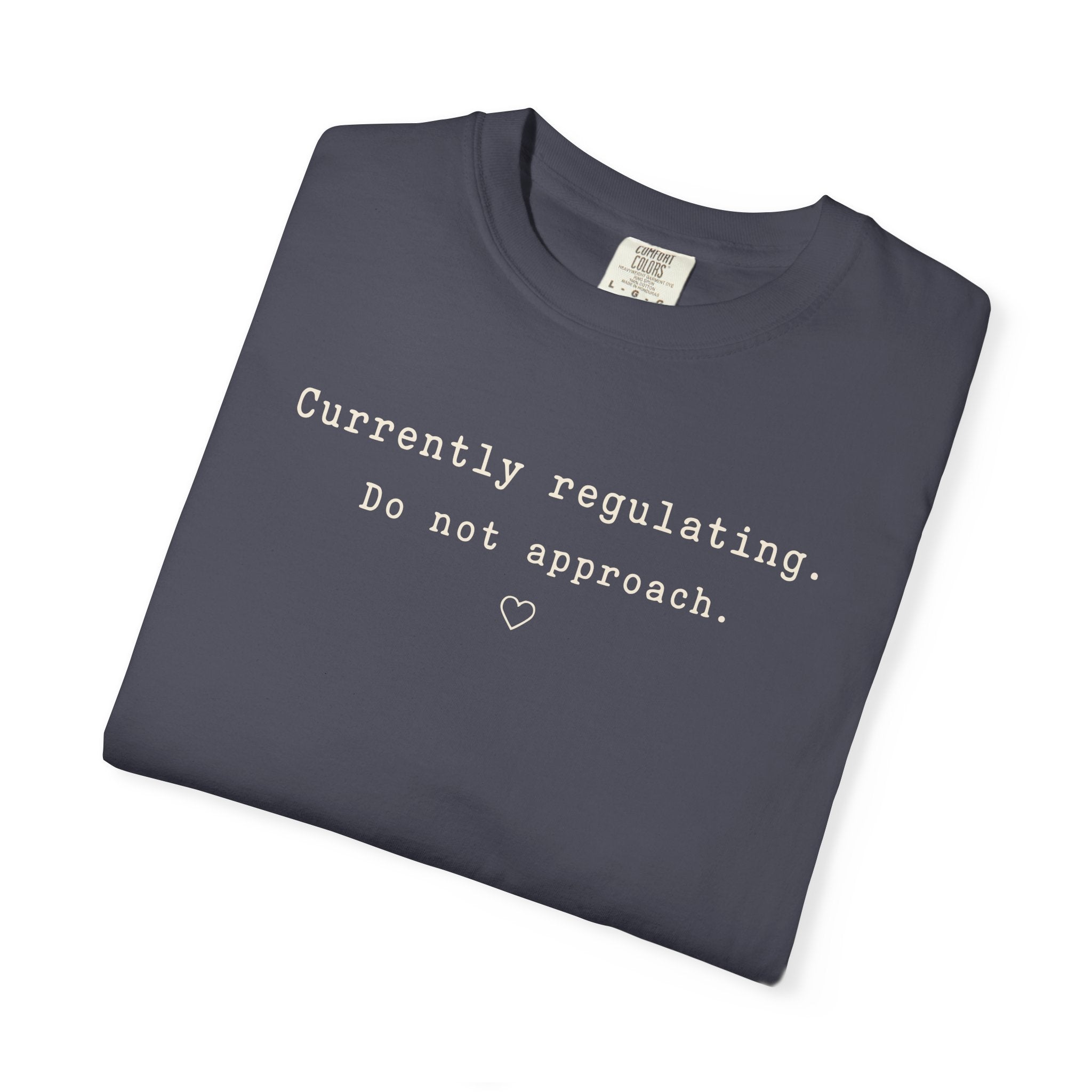 Currently Regulating T-shirt