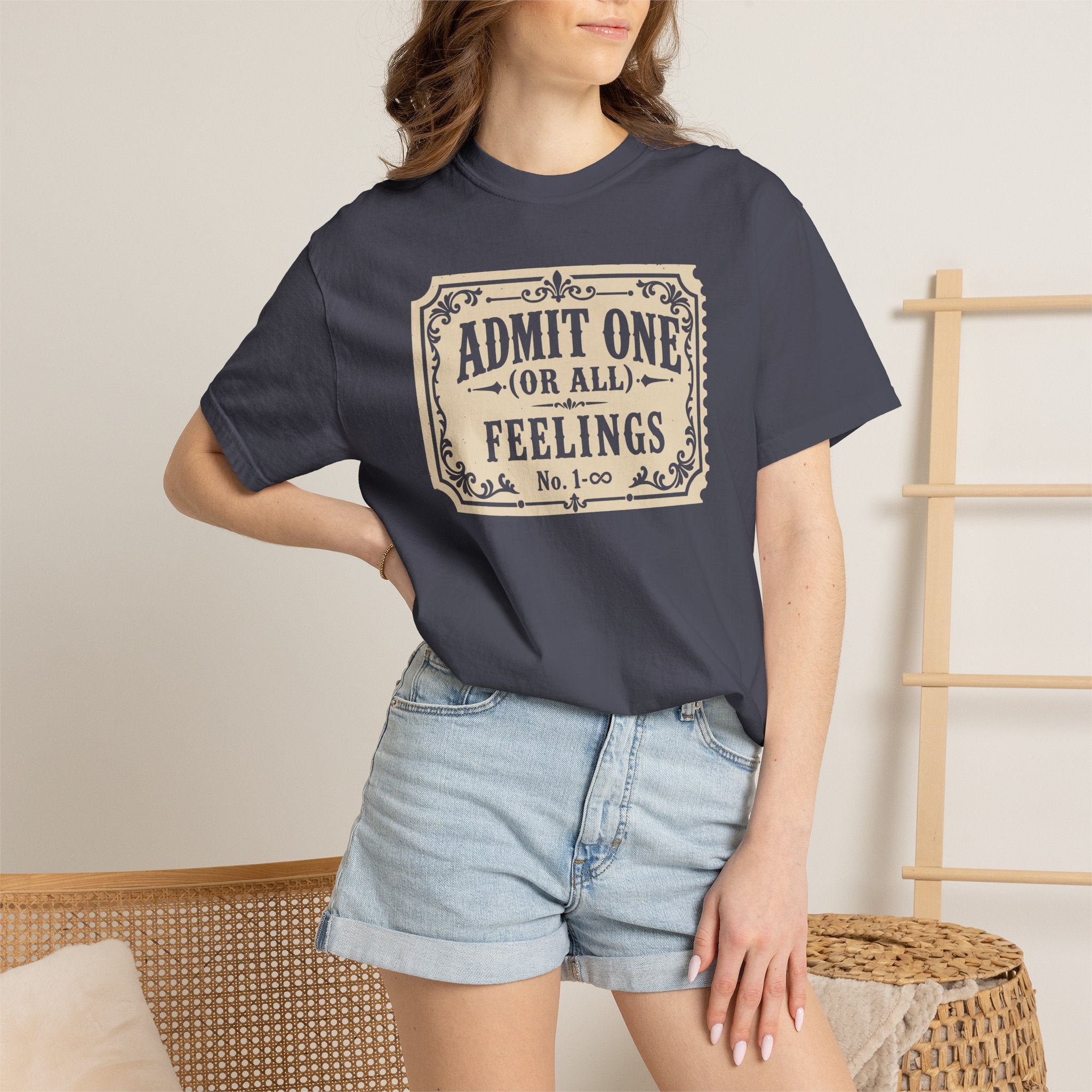 Admit One Or All Feelings T-shirt
