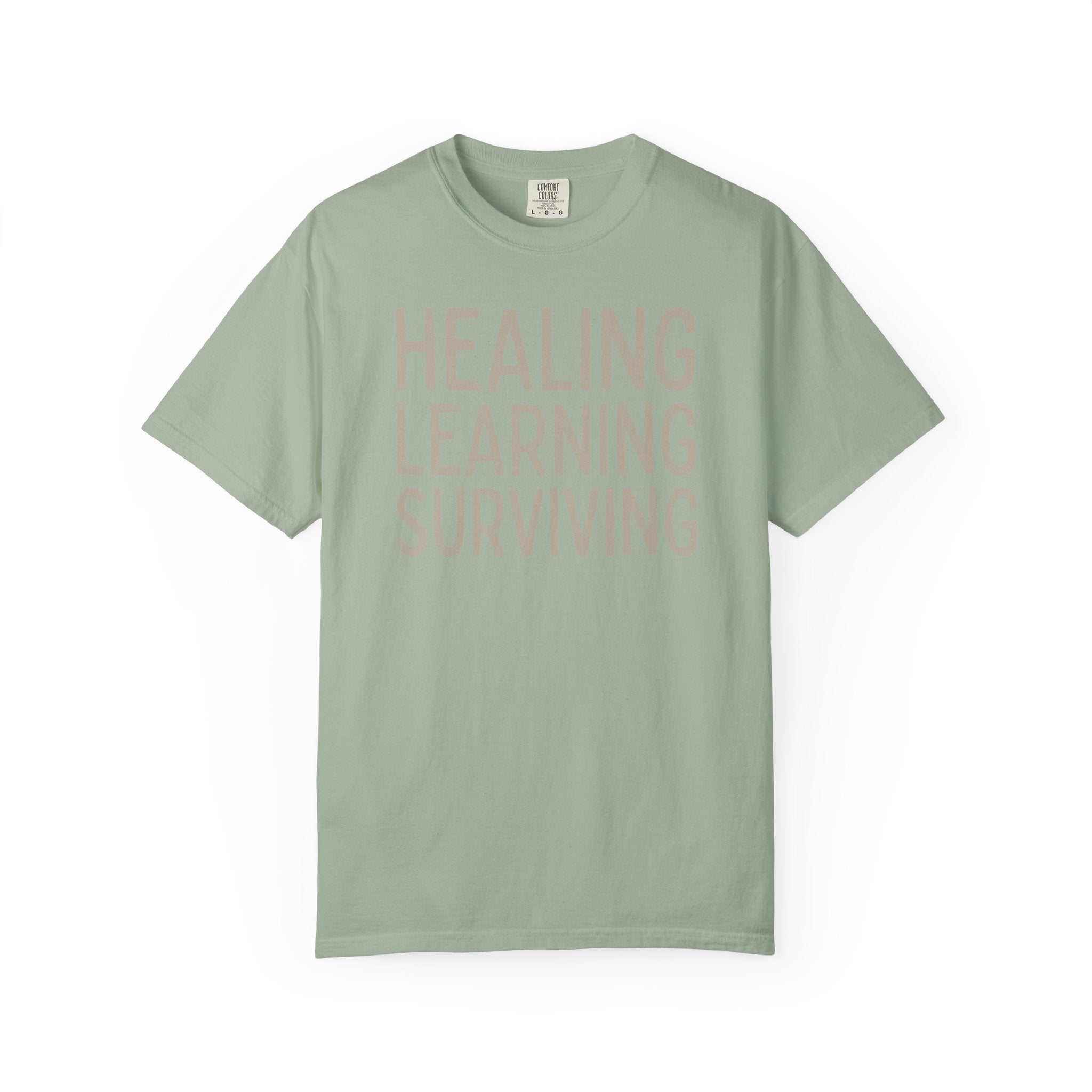 Healing Learning Surviving T-shirt