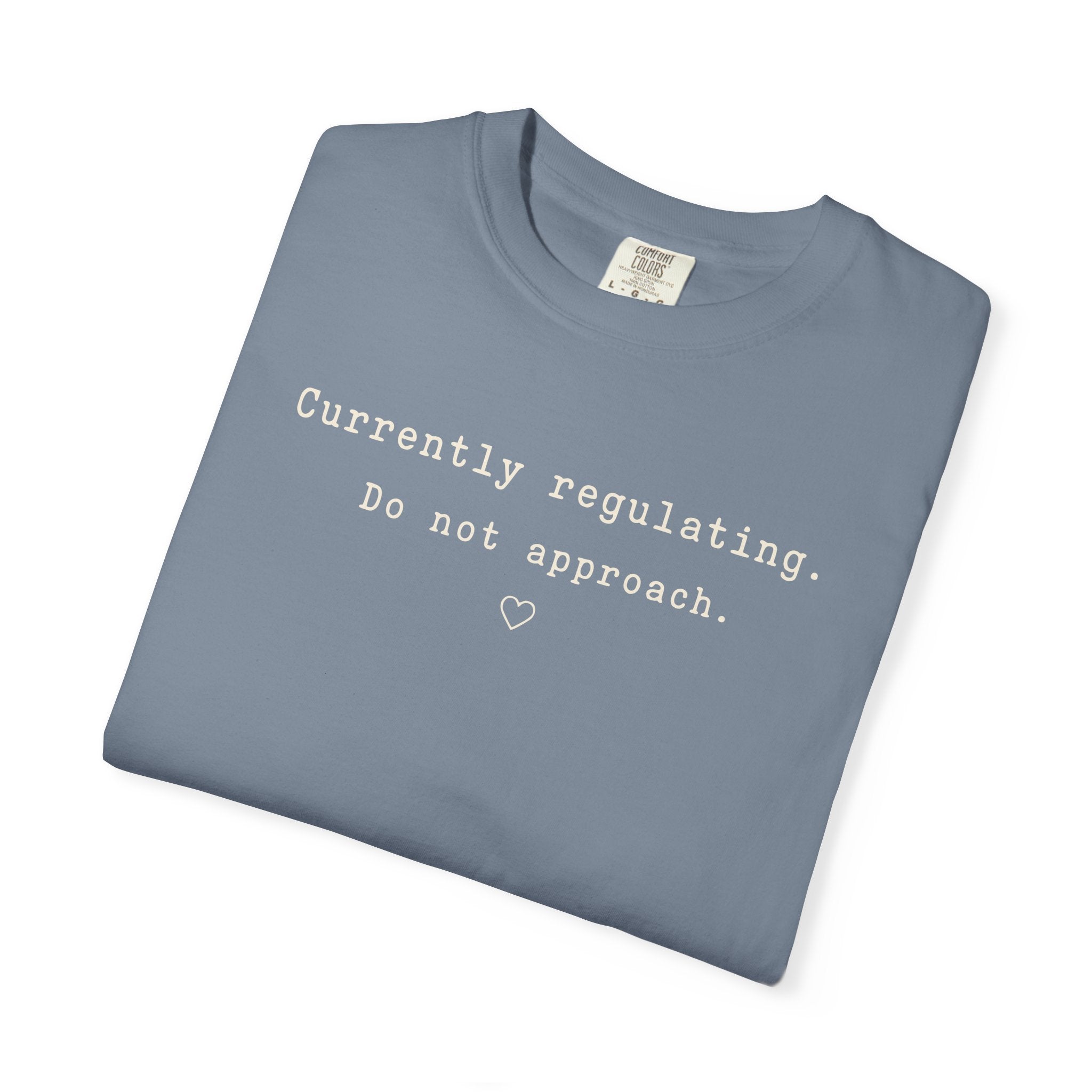 Currently Regulating T-shirt