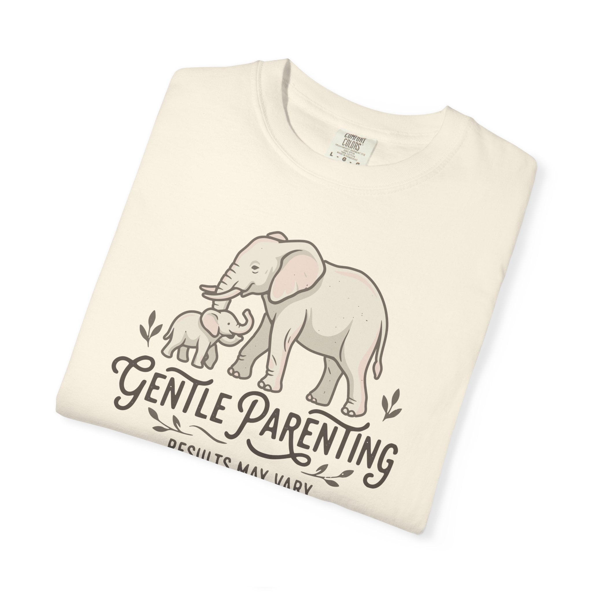 Gentle Parenting Results May Vary T-shirt
