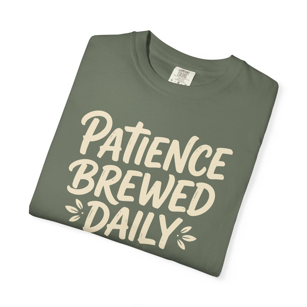 Patience Brewed Daily T-shirt