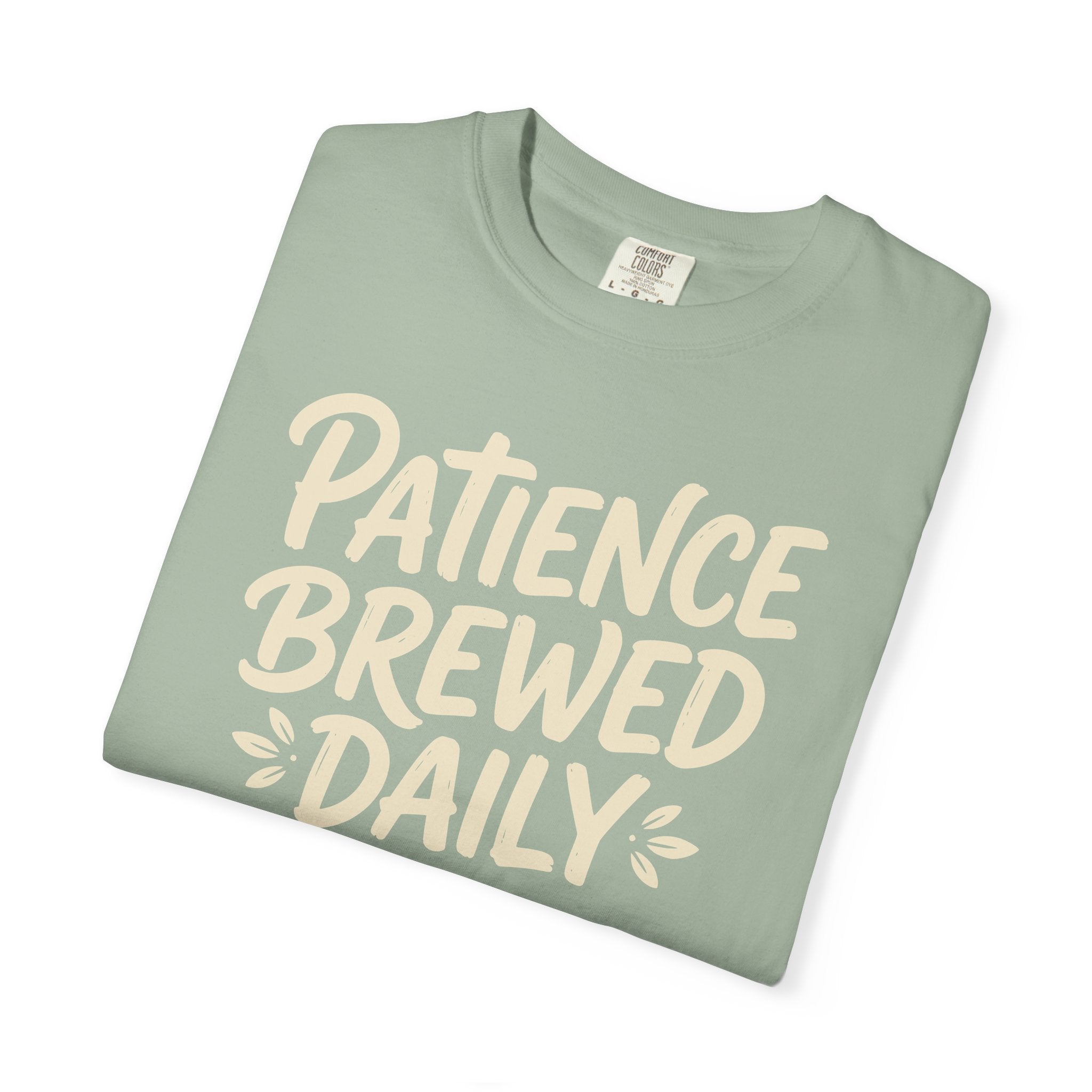 Patience Brewed Daily T-shirt