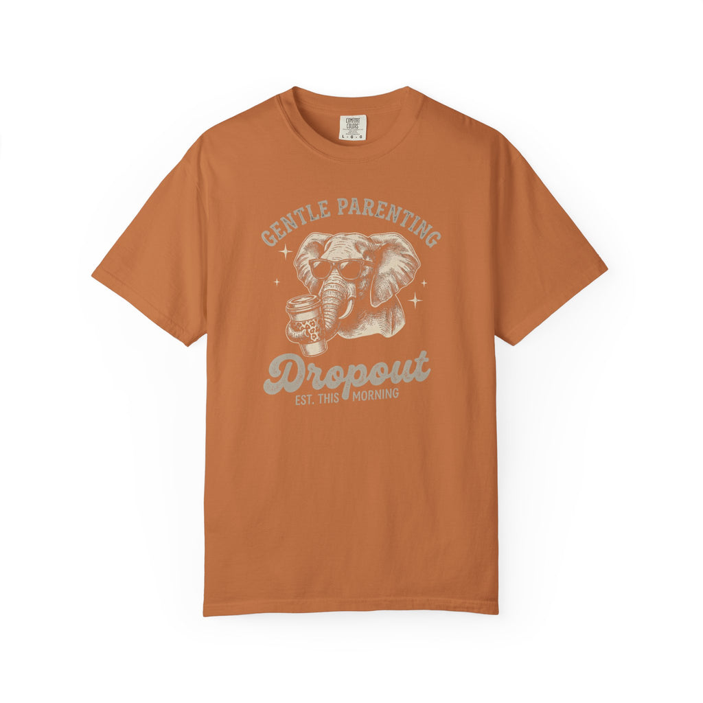 Gentle Parenting Dropout T-shirt
