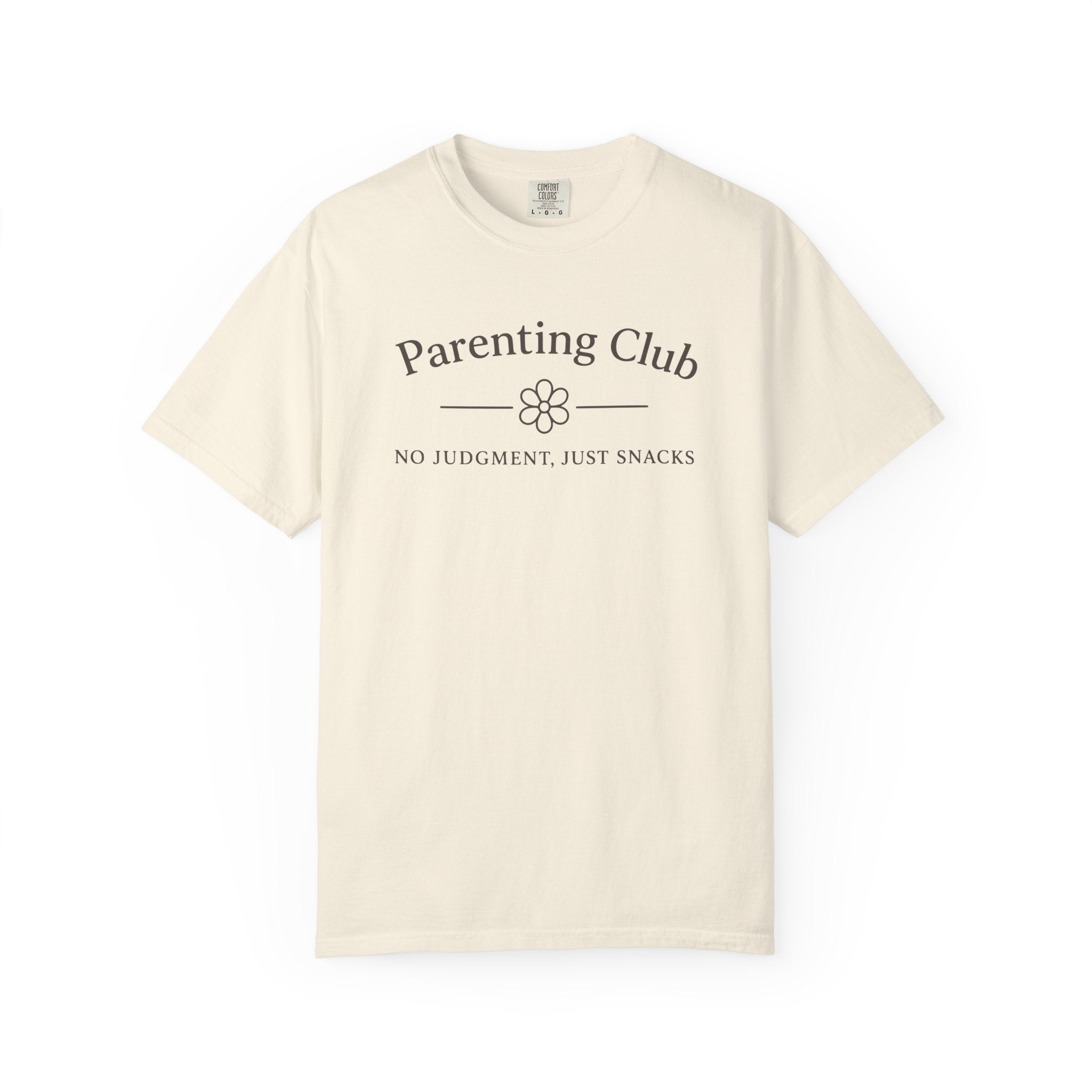 Parenting Club No Judgment Just Snacks T-shirt