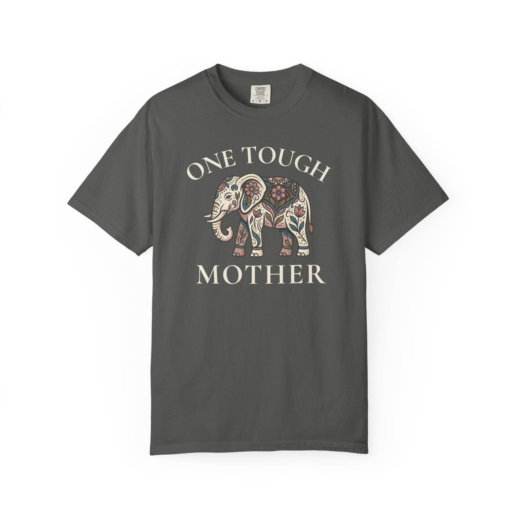 One Tough Mother T-shirt