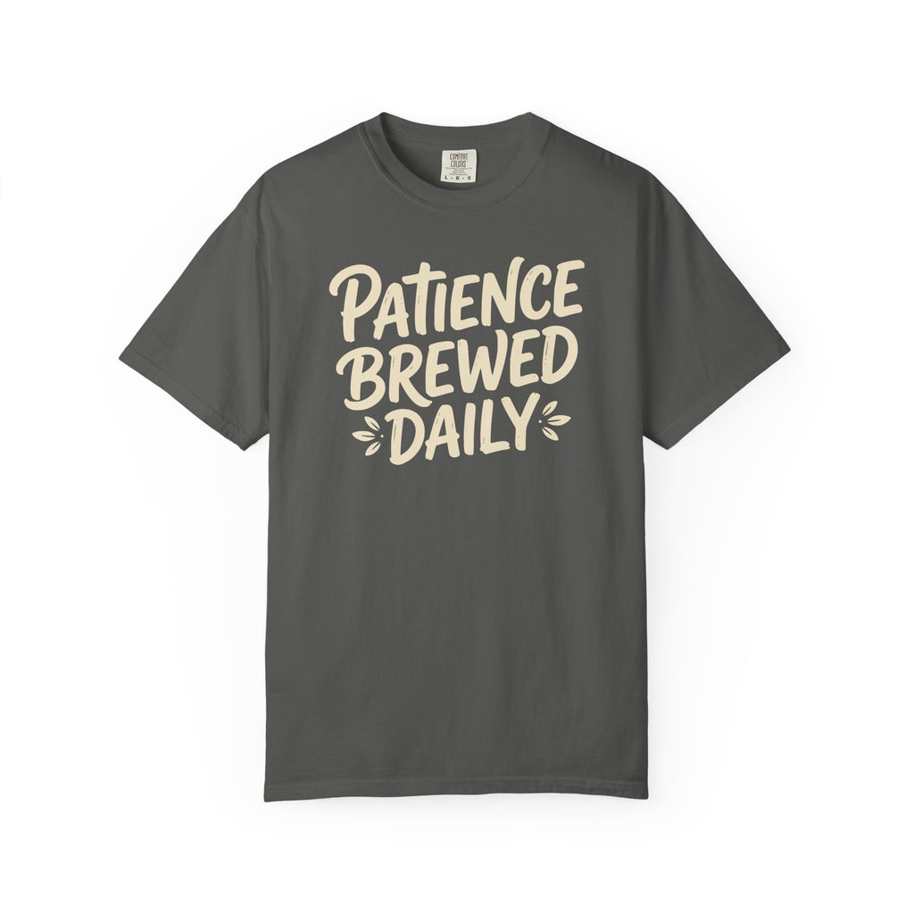 Patience Brewed Daily T-shirt