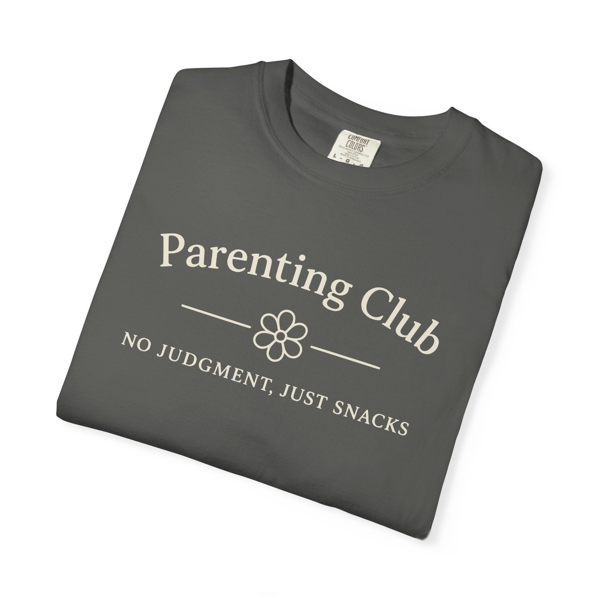 Parenting Club No Judgment Just Snacks T-shirt
