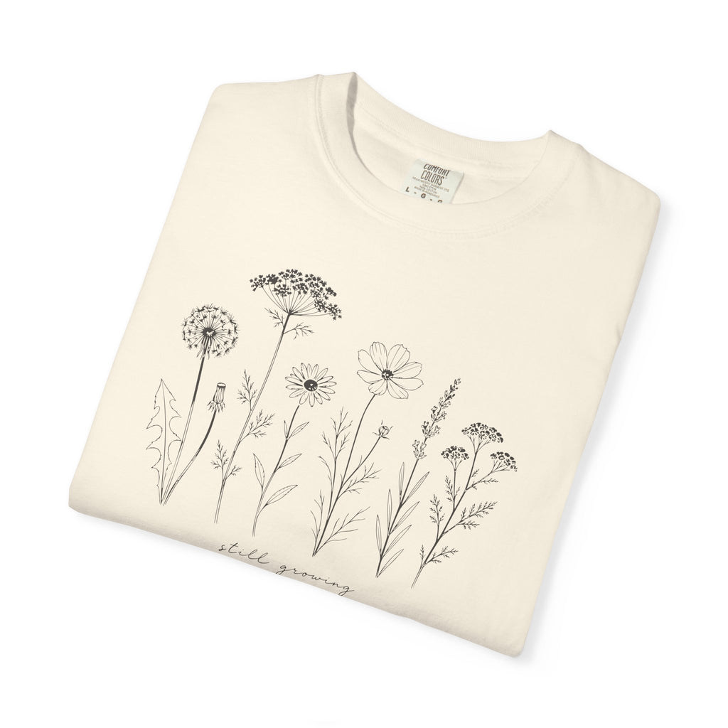 Still Growing T-shirt