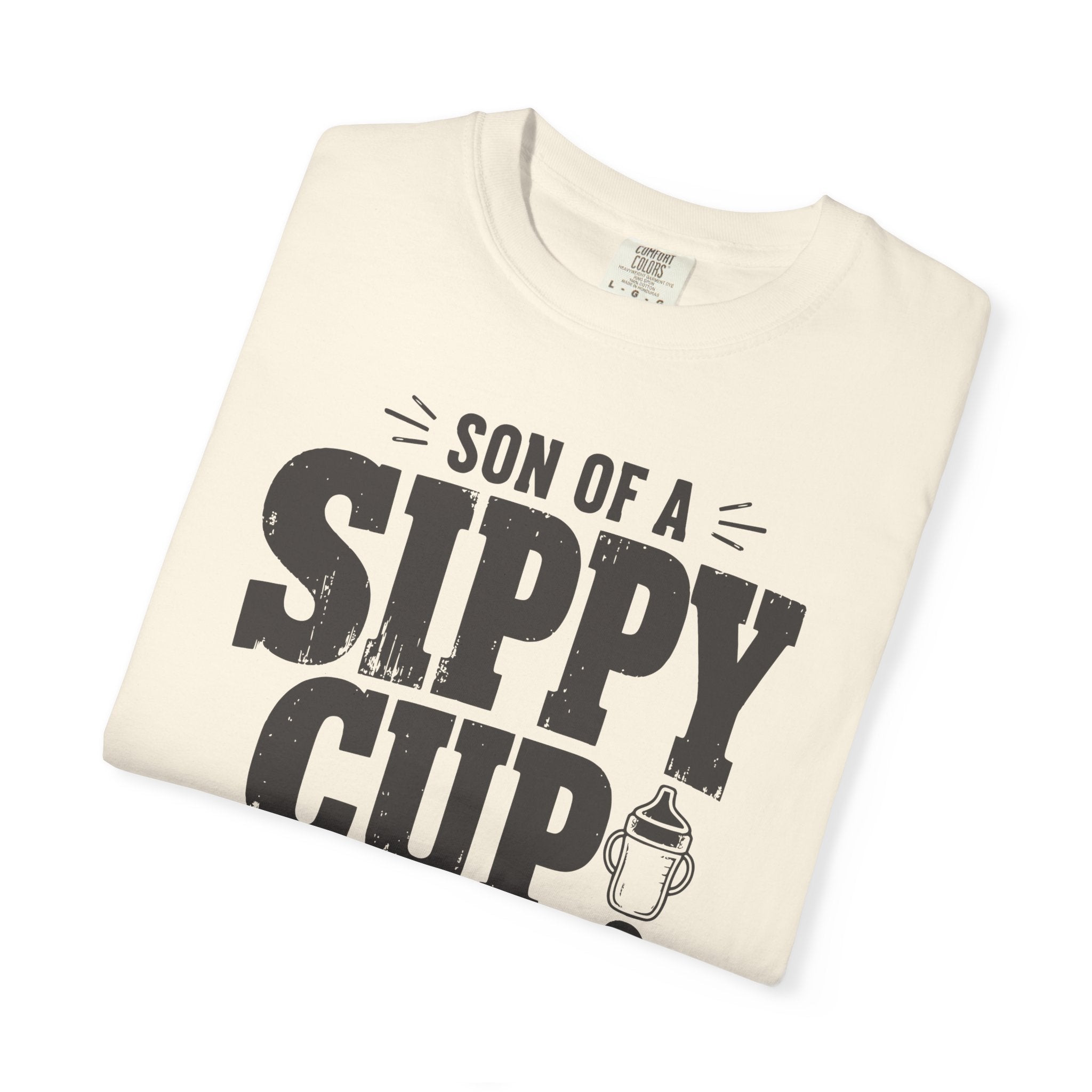 Son Of A Sippy Cup T-shirt