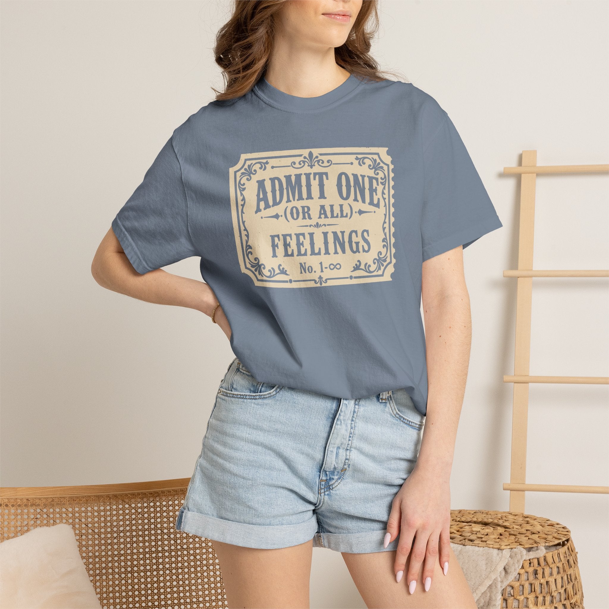 Admit One Or All Feelings T-shirt