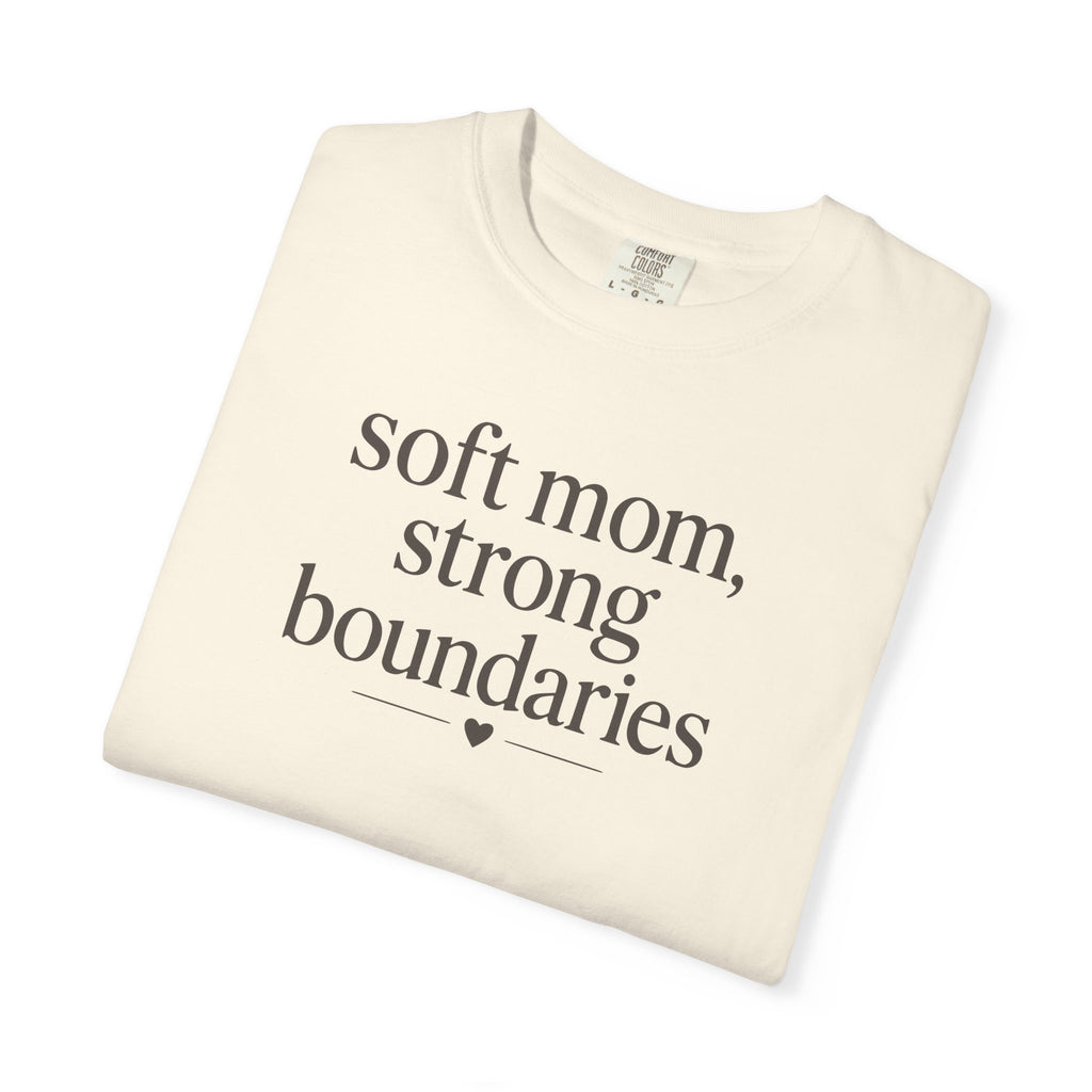 Soft Mom Strong Boundaries T-shirt
