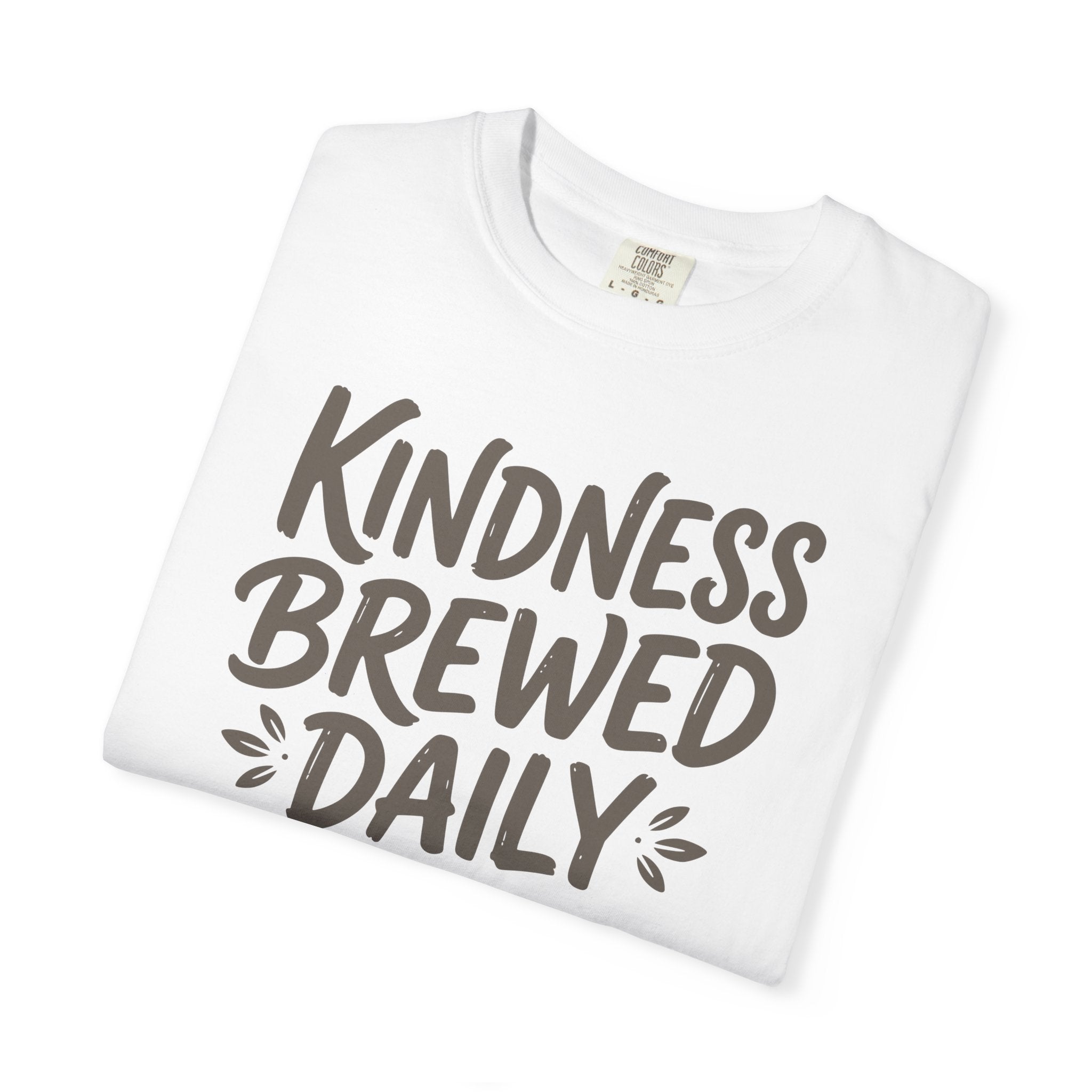 Kindness Brewed Daily T-shirt